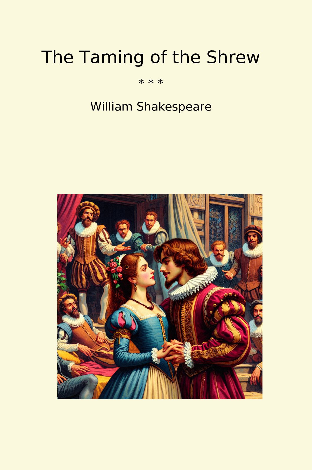 The Taming of the Shrew