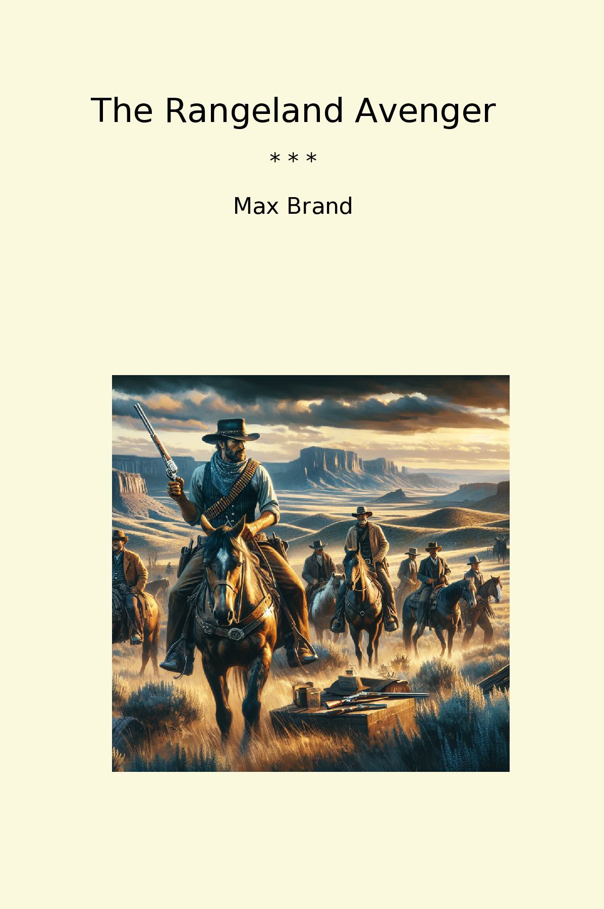 The Rangeland Avenger