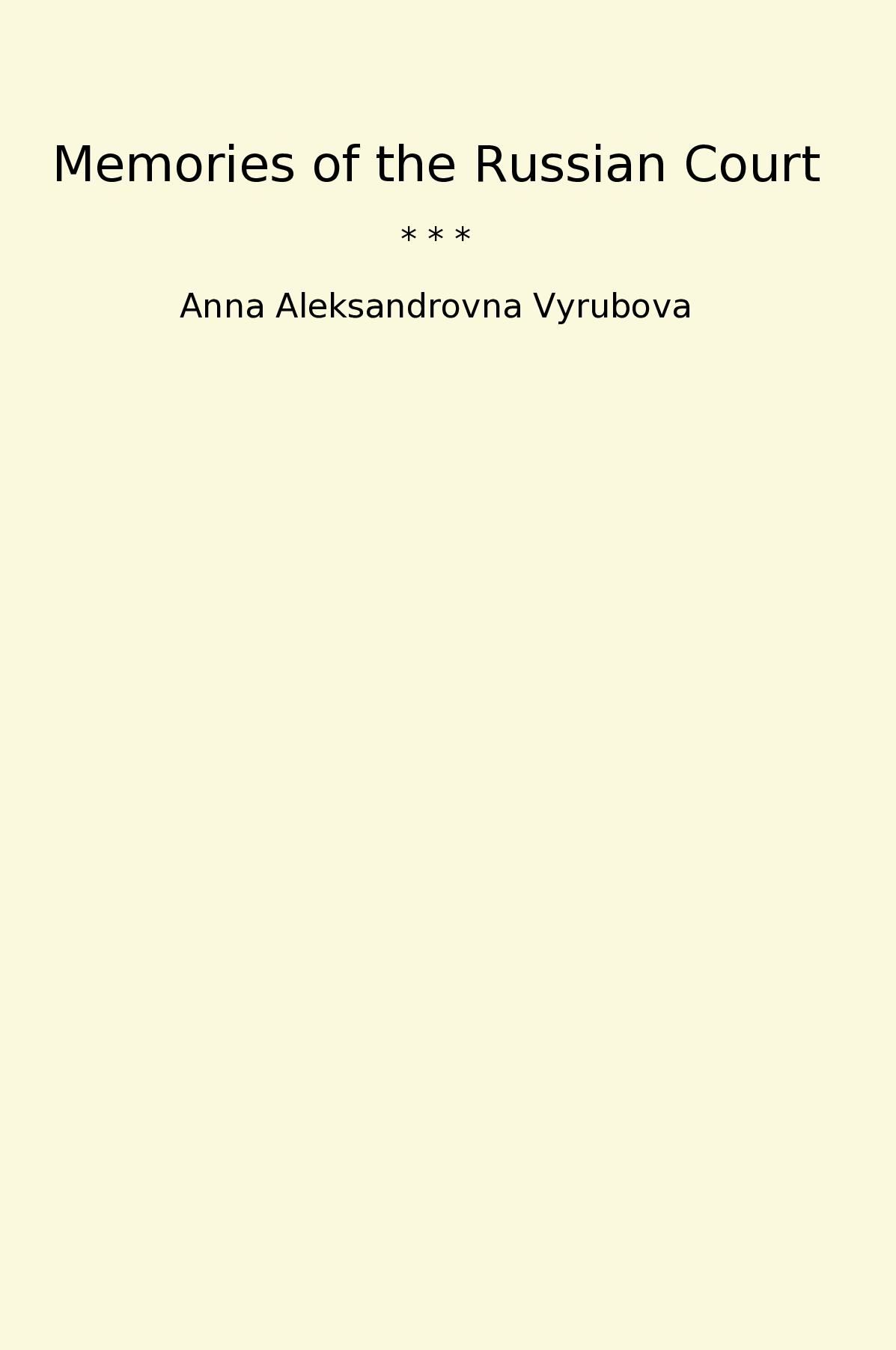 Memories of the Russian Court