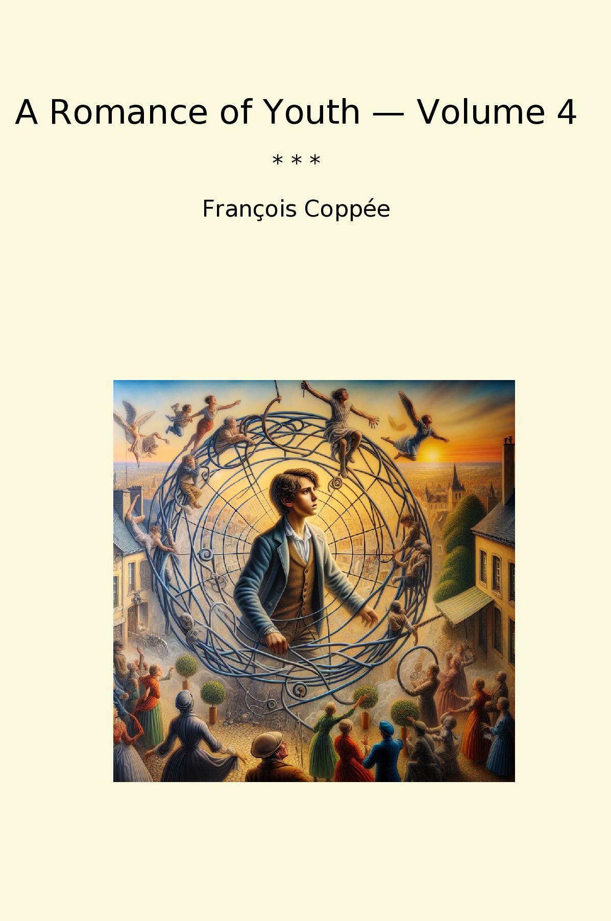 A Romance of Youth — Volume 4