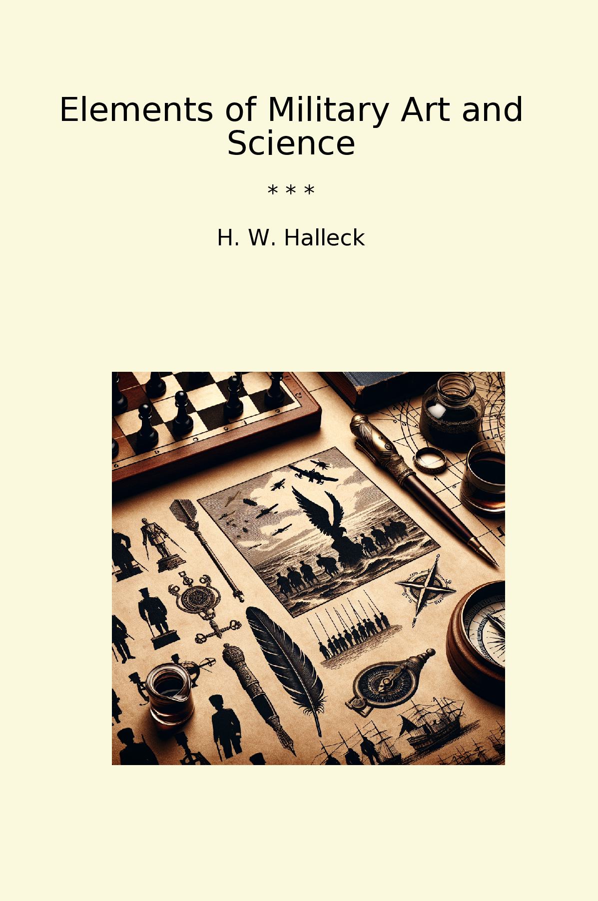Elements of Military Art and Science