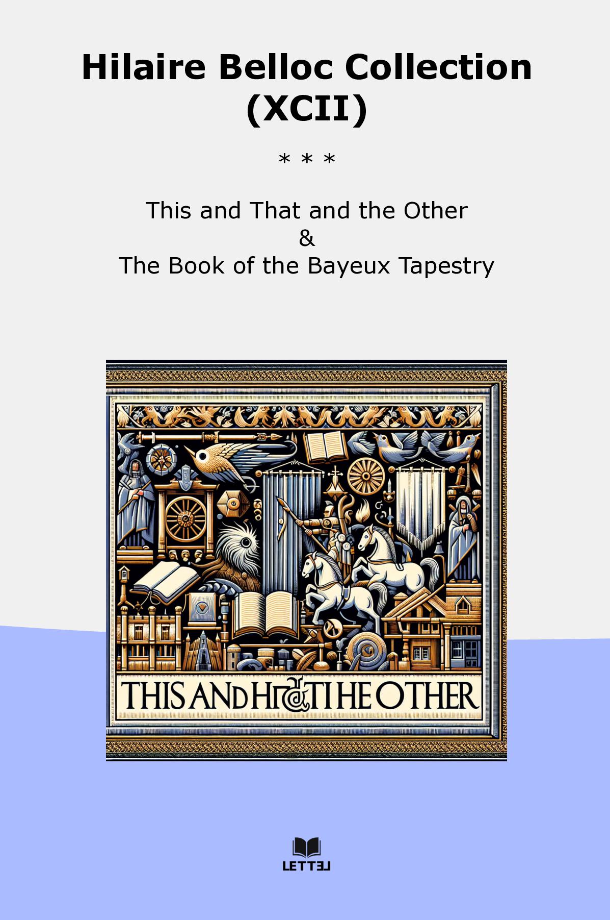 Hilaire Belloc Collection (XCII)
