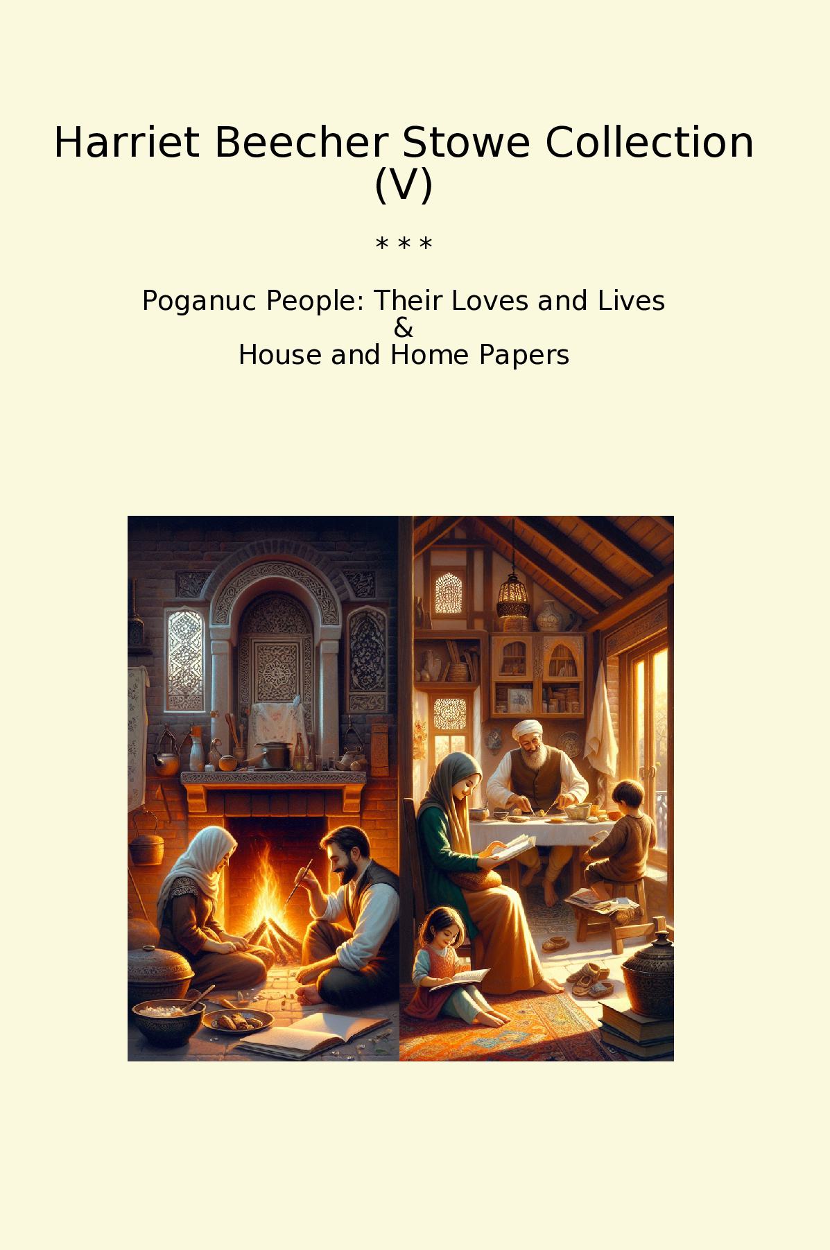 Harriet Beecher Stowe Collection (V)