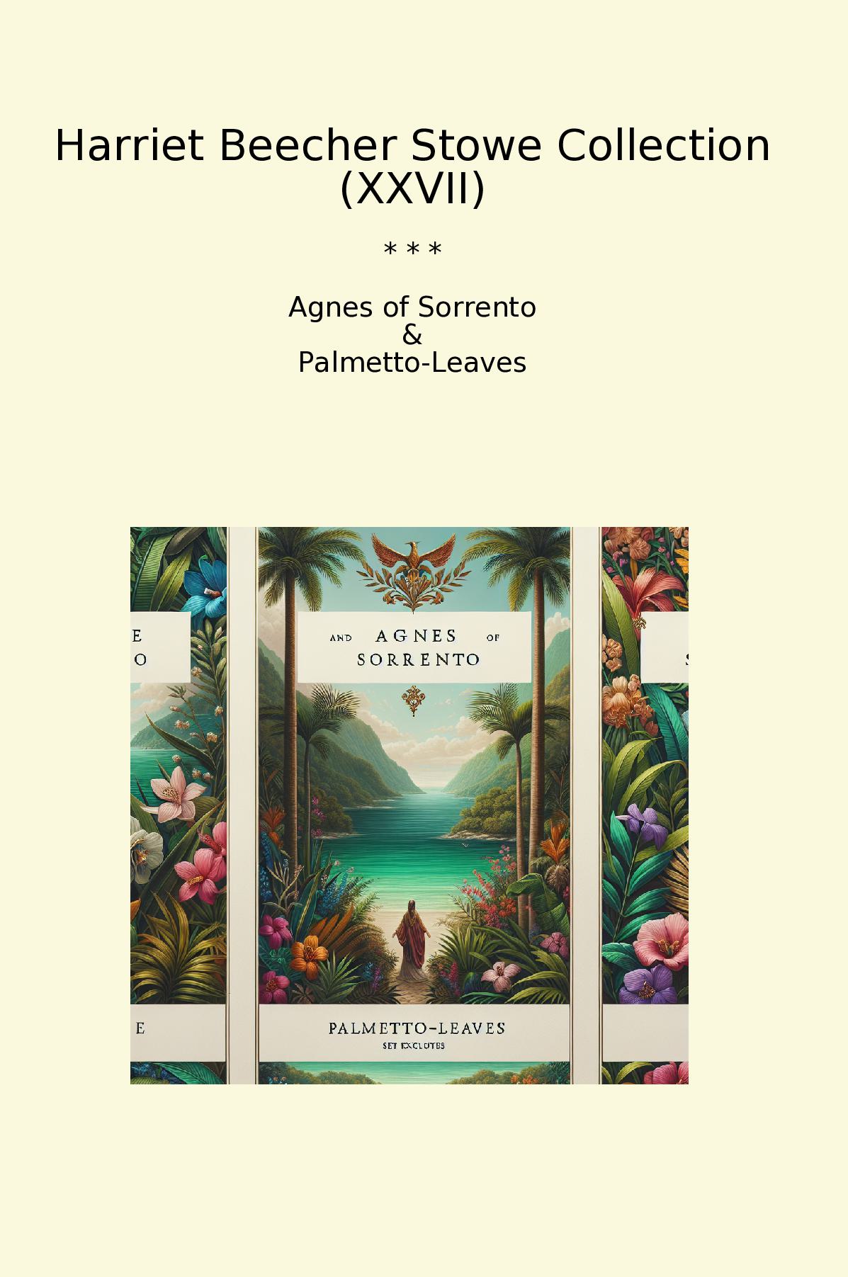 Harriet Beecher Stowe Collection (XXVII)