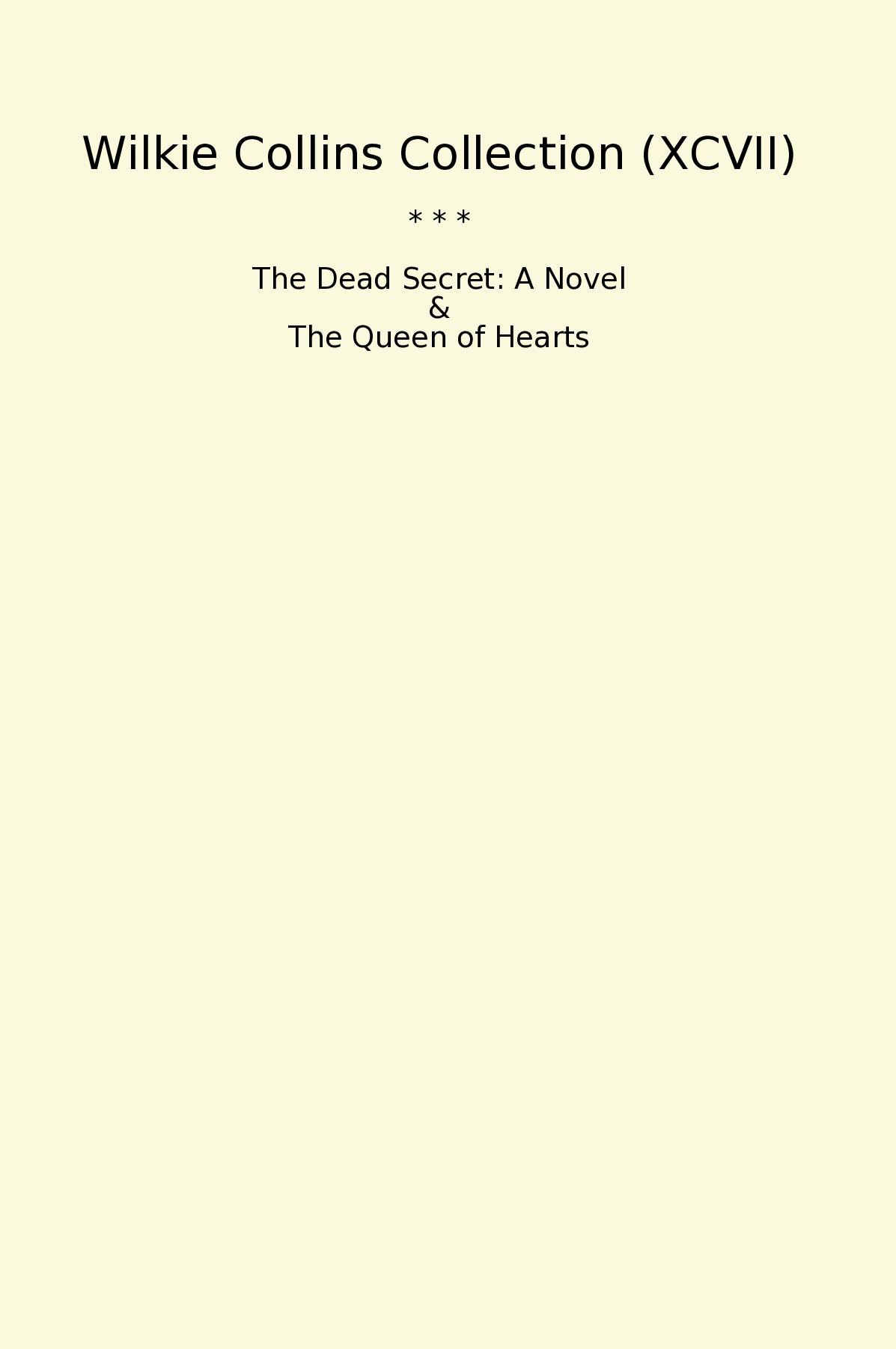 Wilkie Collins Collection (XCVII)