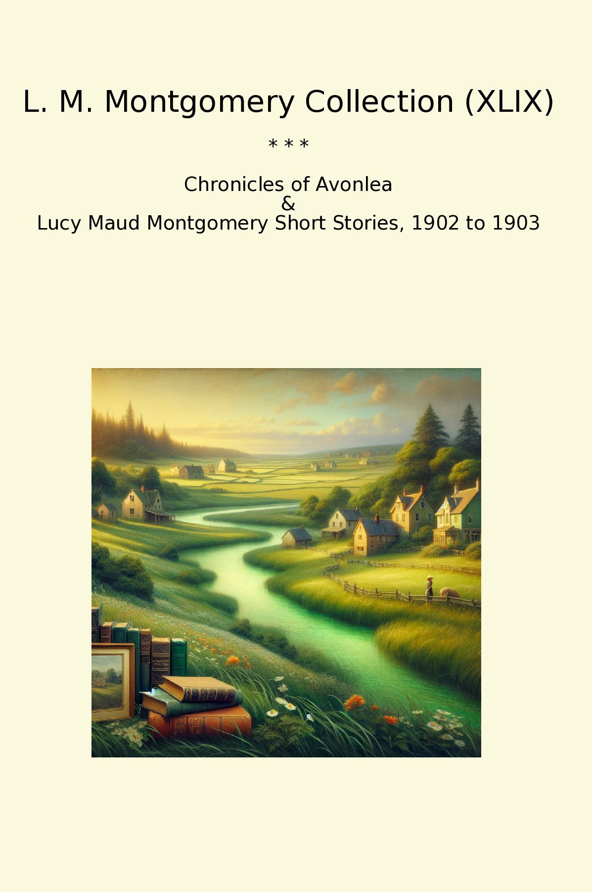 L. M. Montgomery Collection (XLIX)