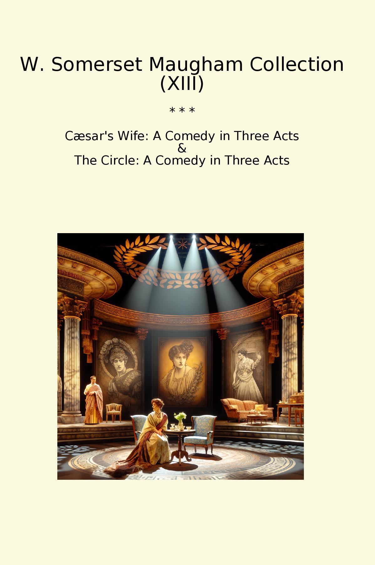 W. Somerset Maugham Collection (XIII)