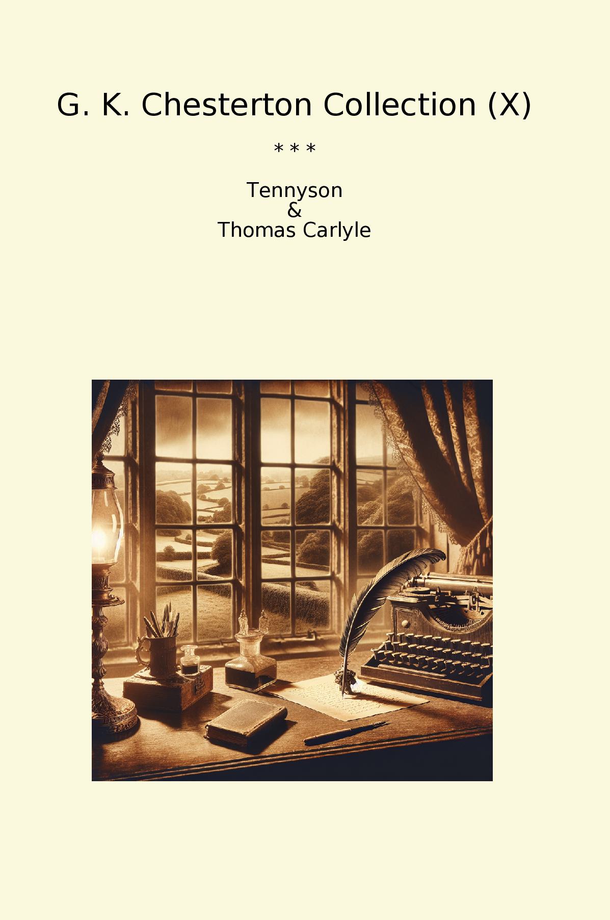 G. K. Chesterton Collection (X)