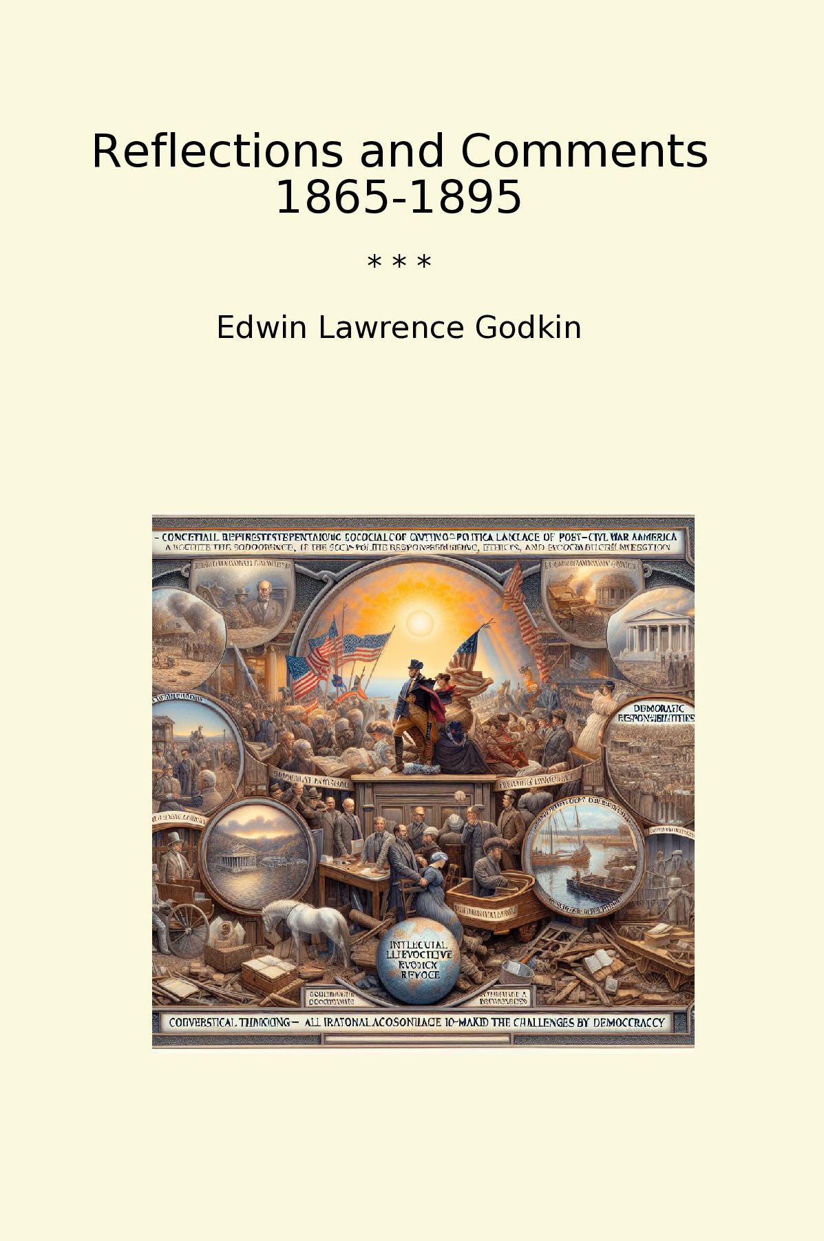 Reflections and Comments 1865-1895