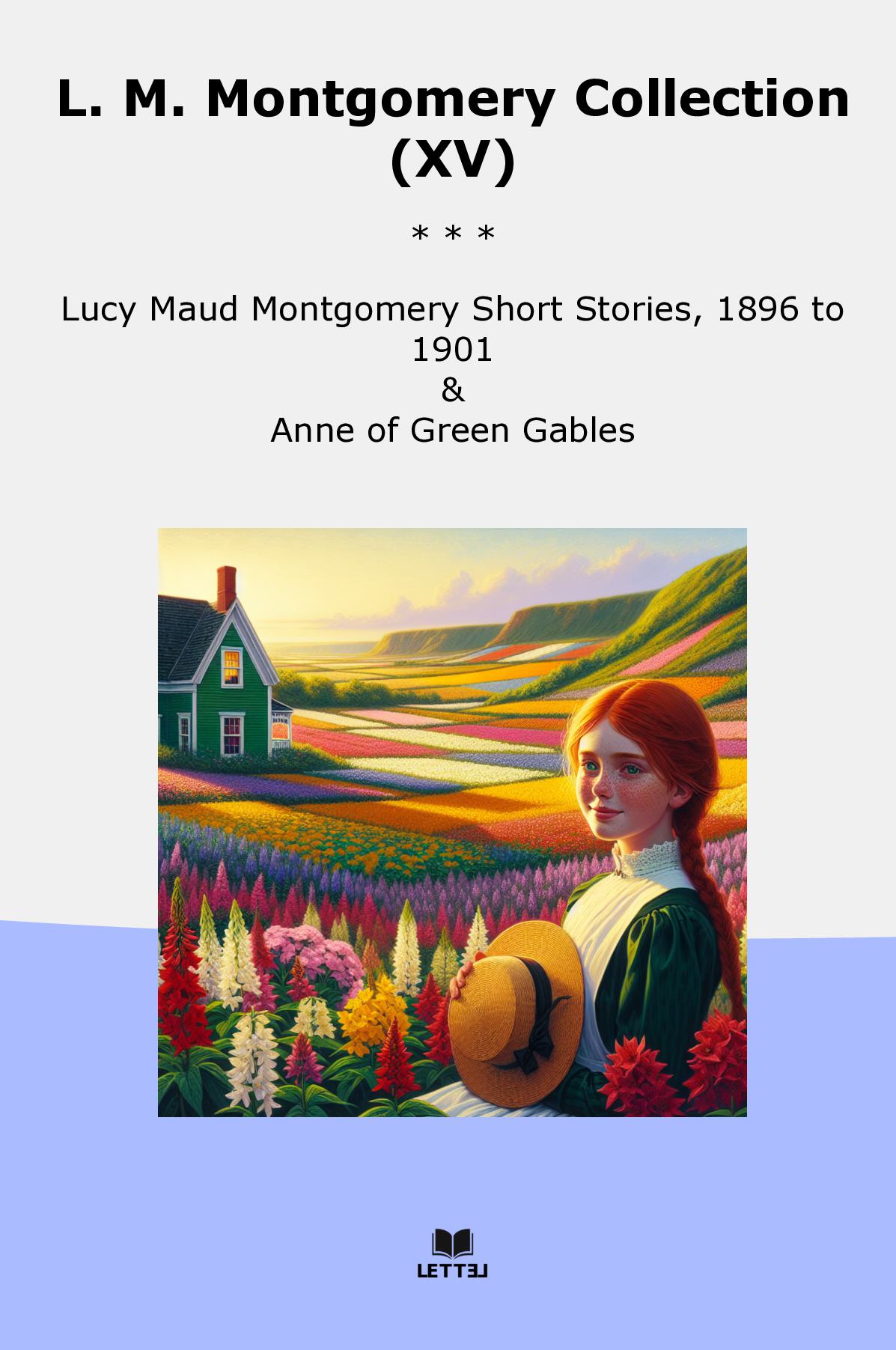 L. M. Montgomery Collection (XV)