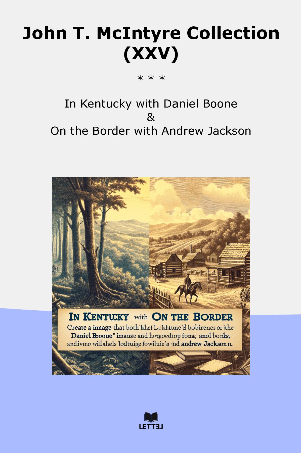 John T. McIntyre Collection (XXV)