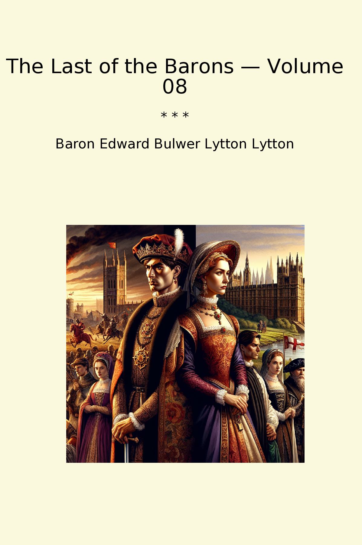 The Last of the Barons — Volume 08