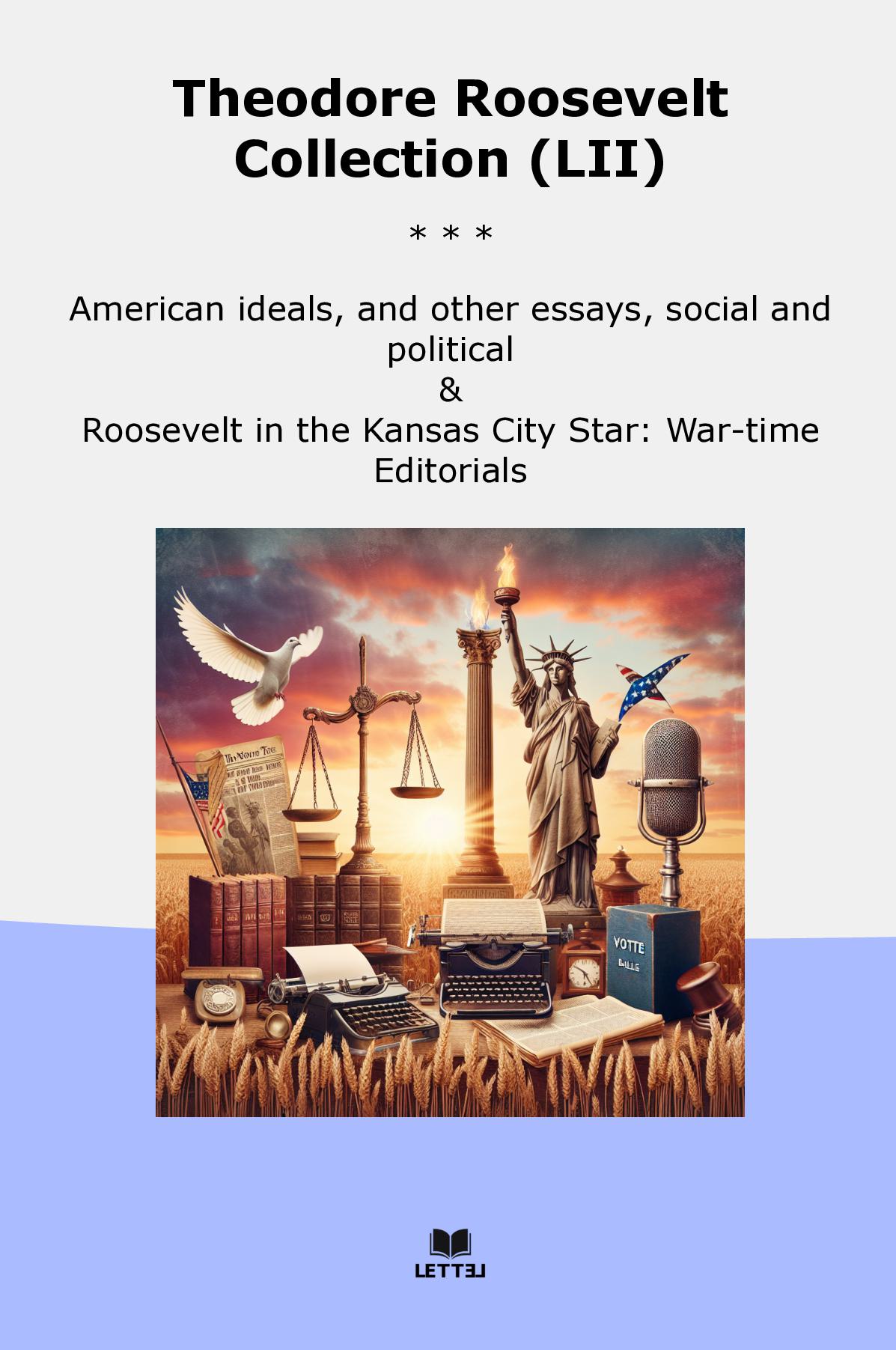 Theodore Roosevelt Collection (LII)