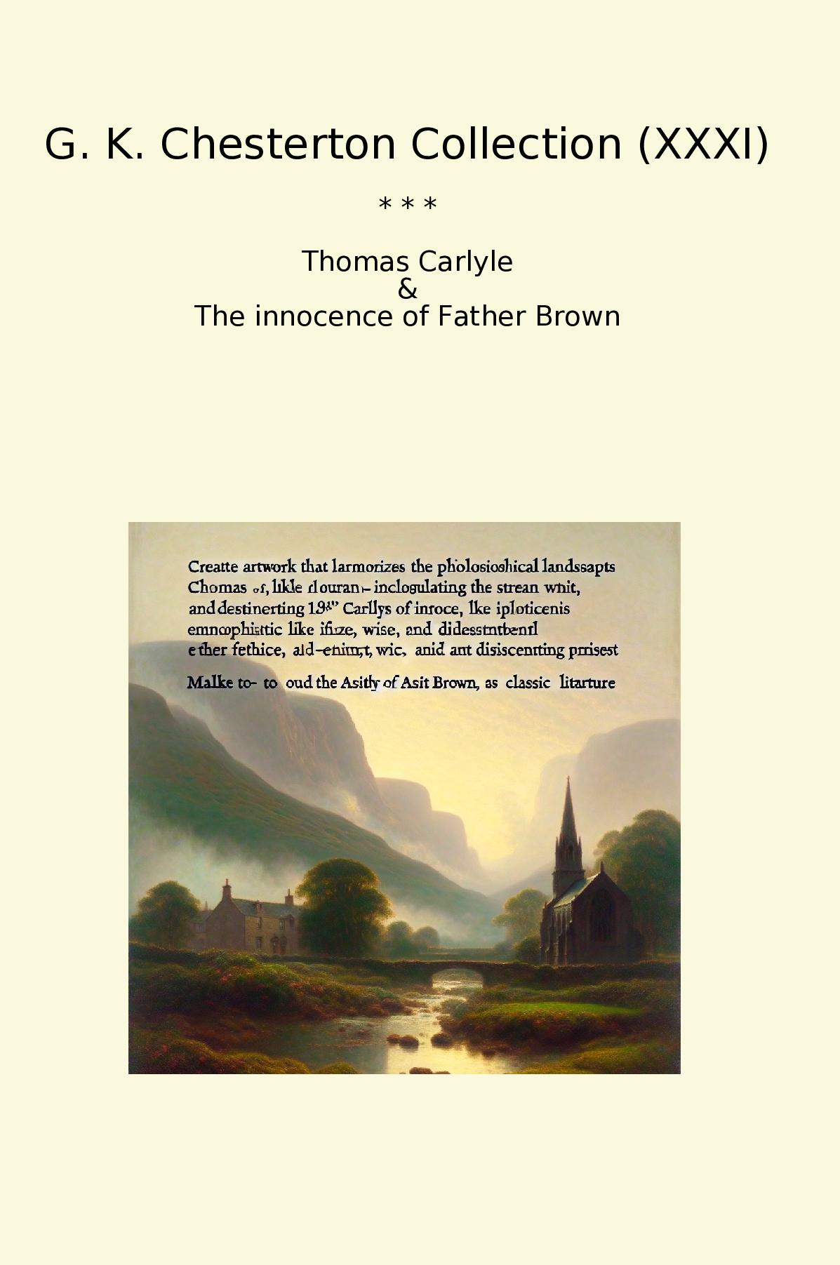 G. K. Chesterton Collection (XXXI)