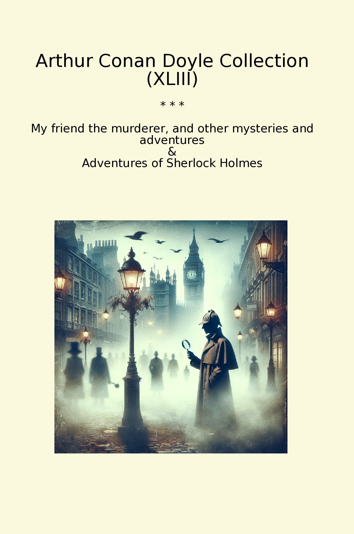 Arthur Conan Doyle Collection (XLIII)