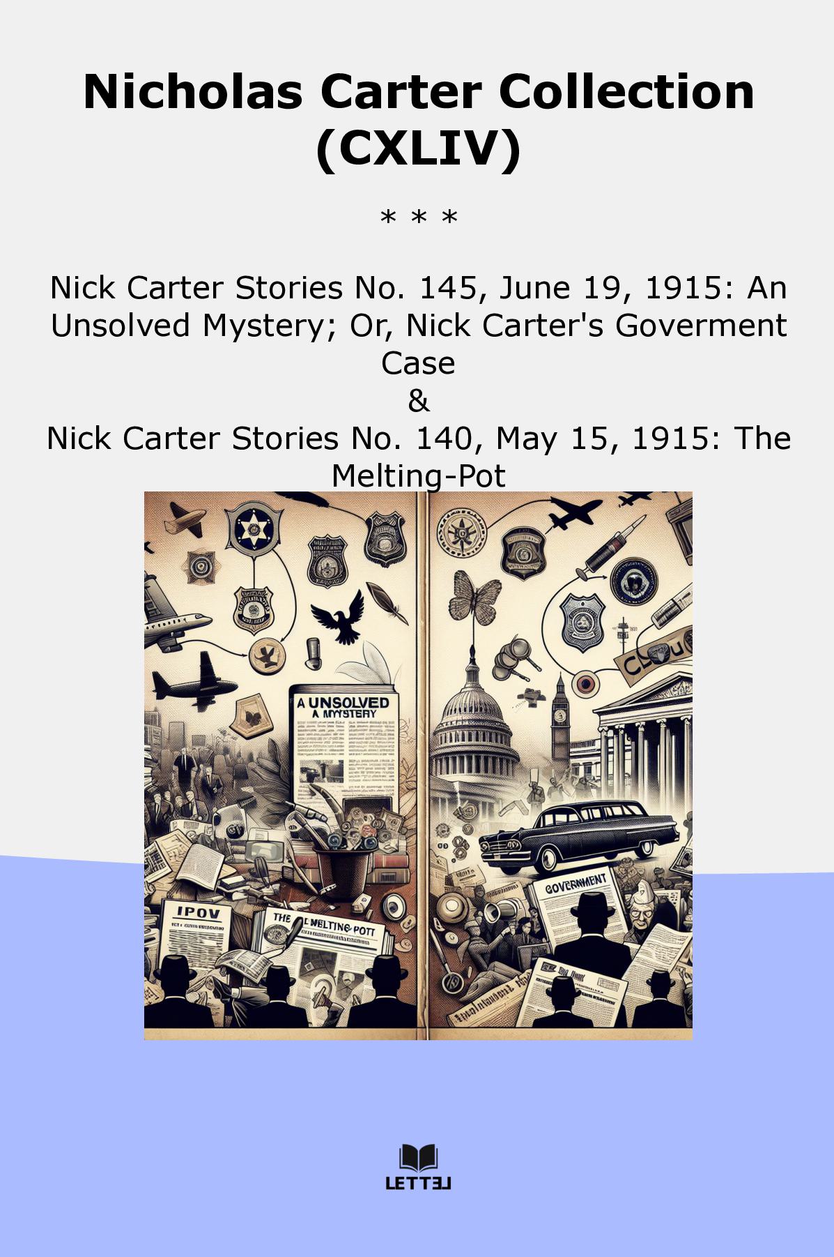 Nicholas Carter Collection (CXLIV)
