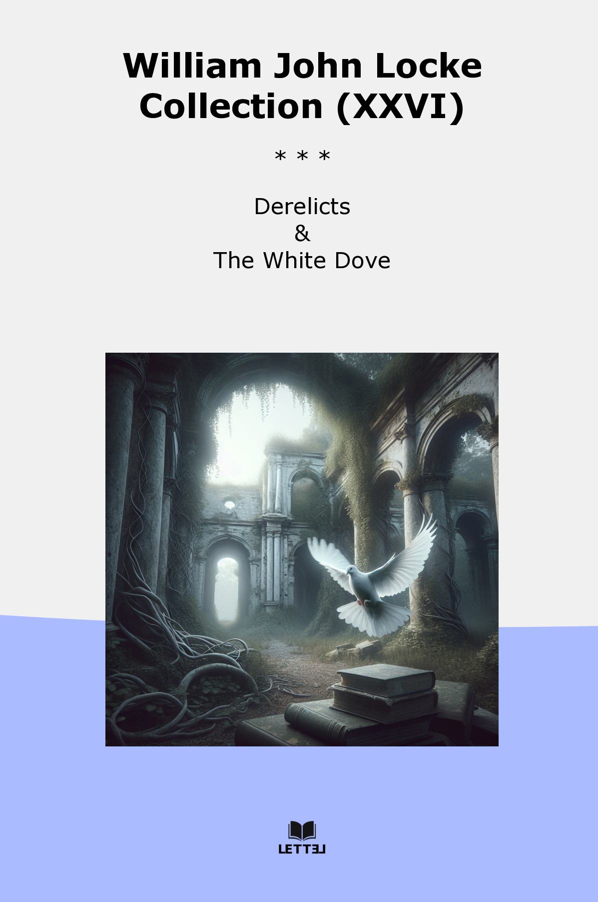 William John Locke Collection (XXVI)