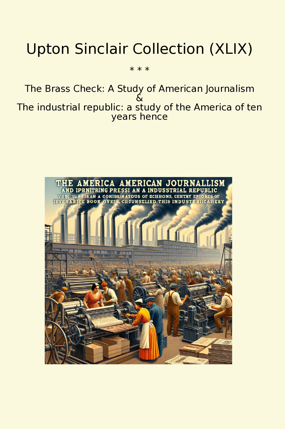Upton Sinclair Collection (XLIX)