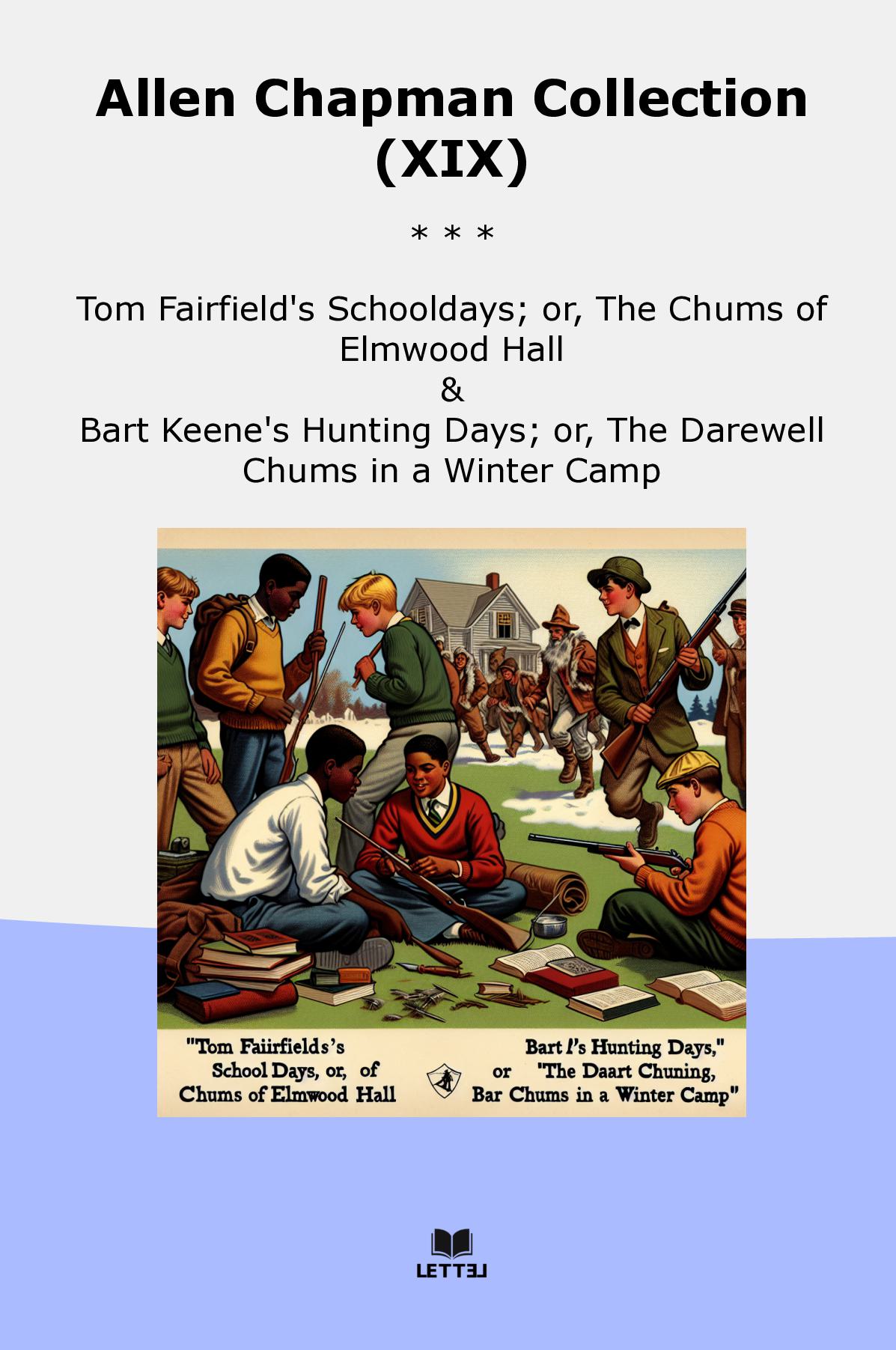 Allen Chapman Collection (XIX)