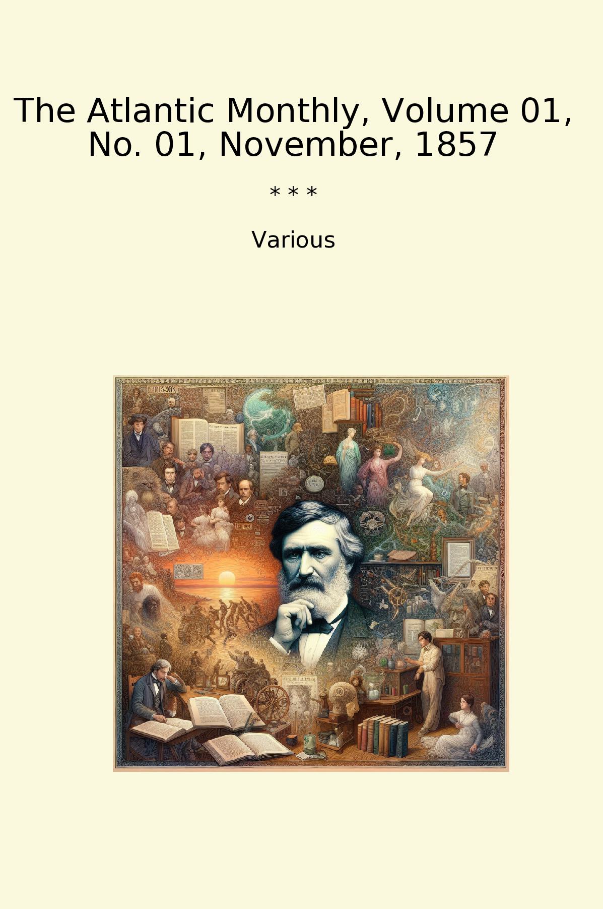 The Atlantic Monthly, Volume 01, No. 01, November, 1857