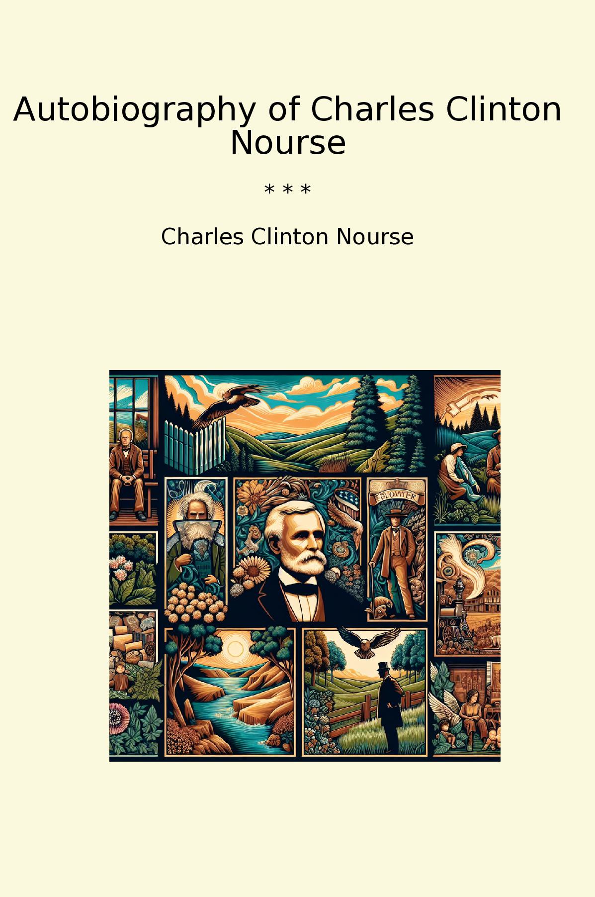 Autobiography of Charles Clinton Nourse