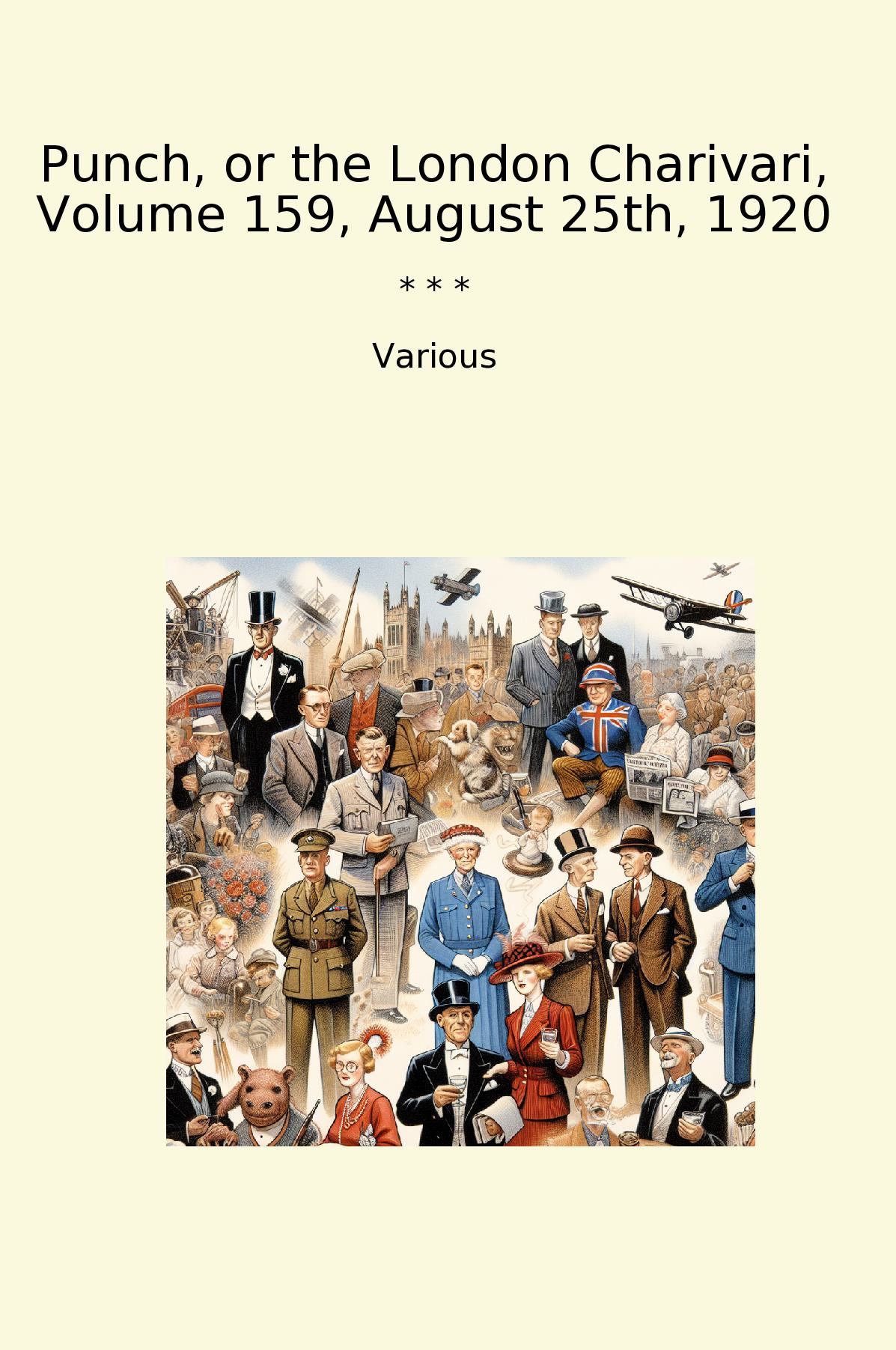 Punch, or the London Charivari, Volume 159, August 25th, 1920