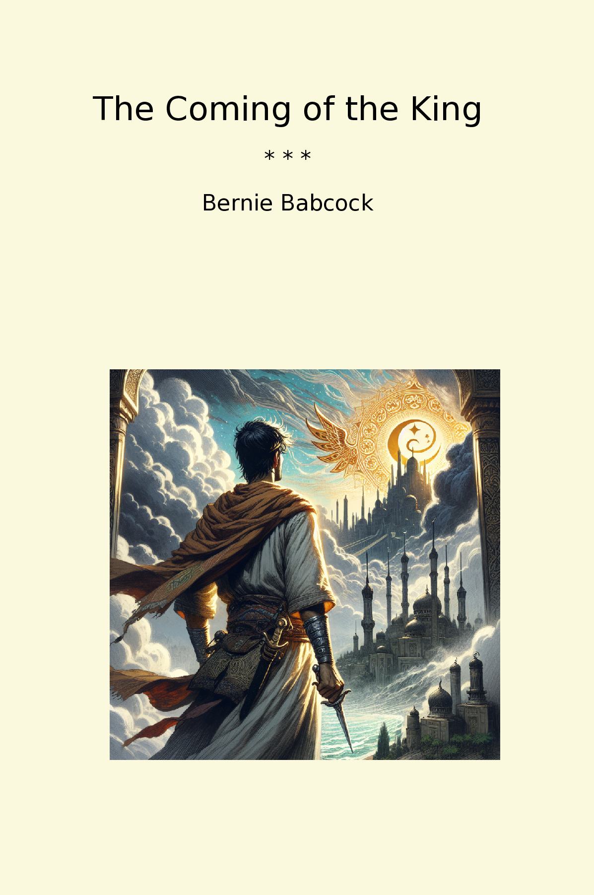 The Coming of the King