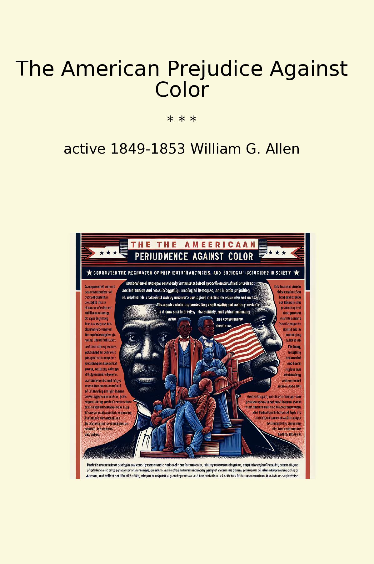The American Prejudice Against Color