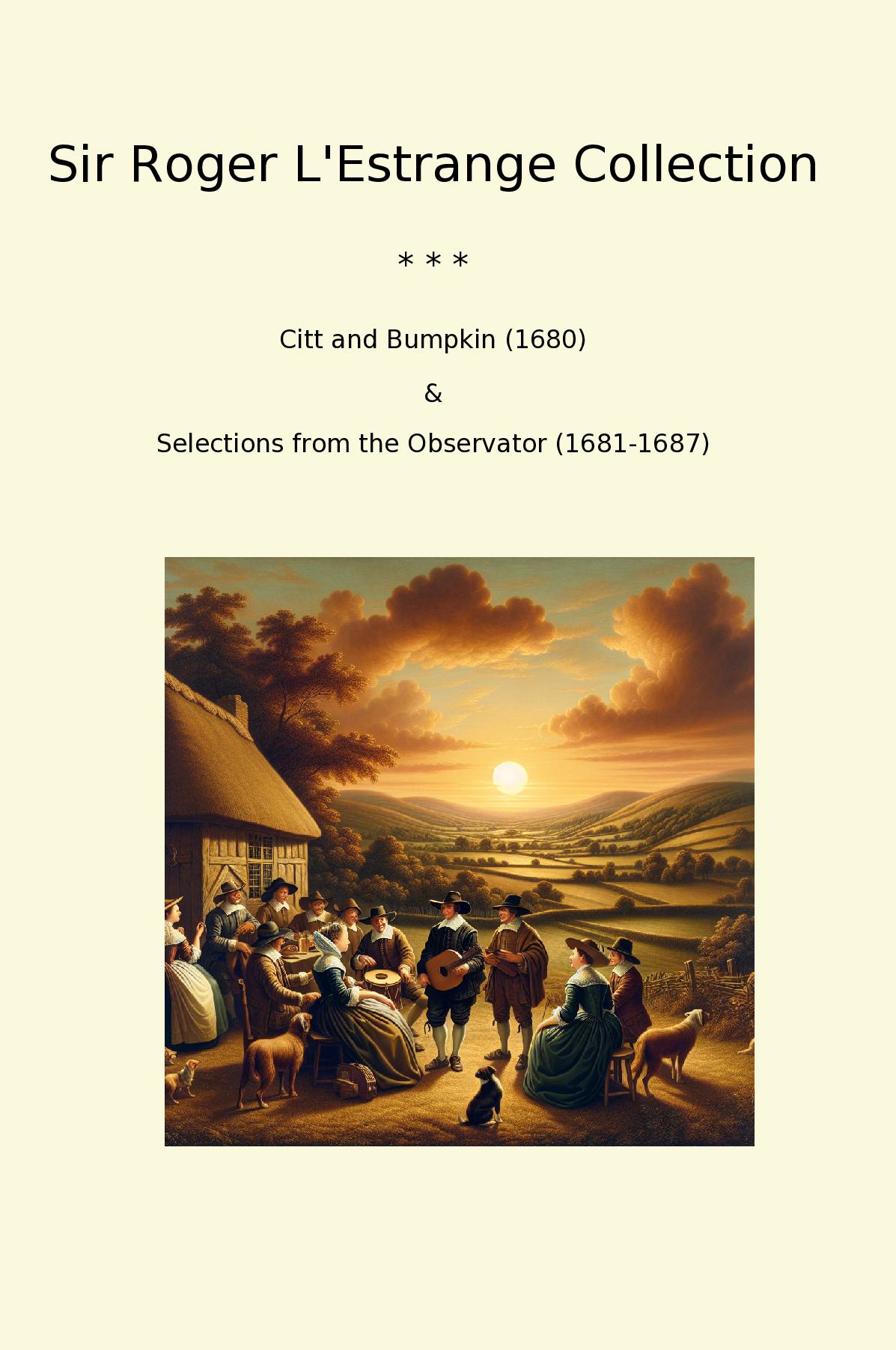 Sir Roger L'Estrange Collection