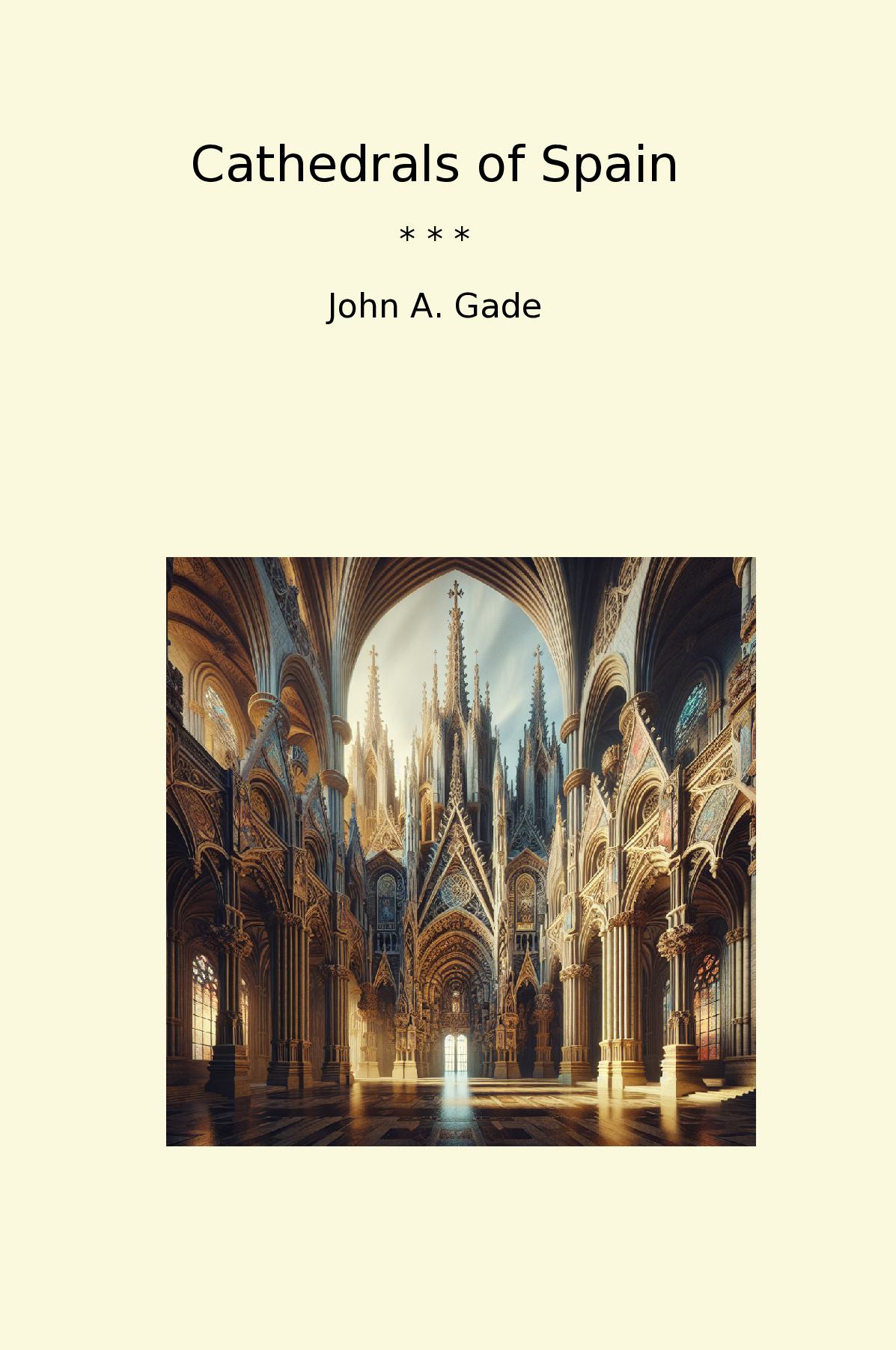 Cathedrals of Spain
