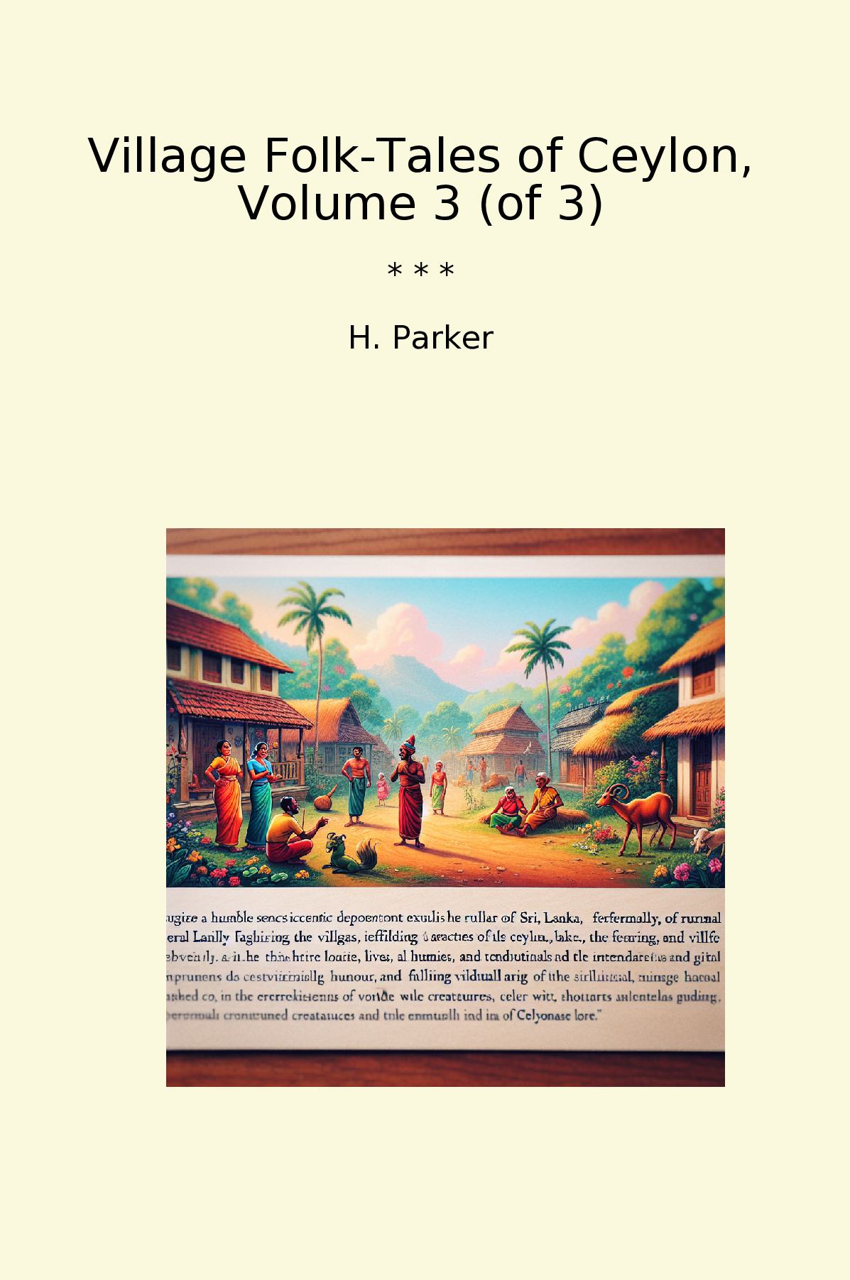 Village Folk-Tales of Ceylon, Volume 3 (of 3)