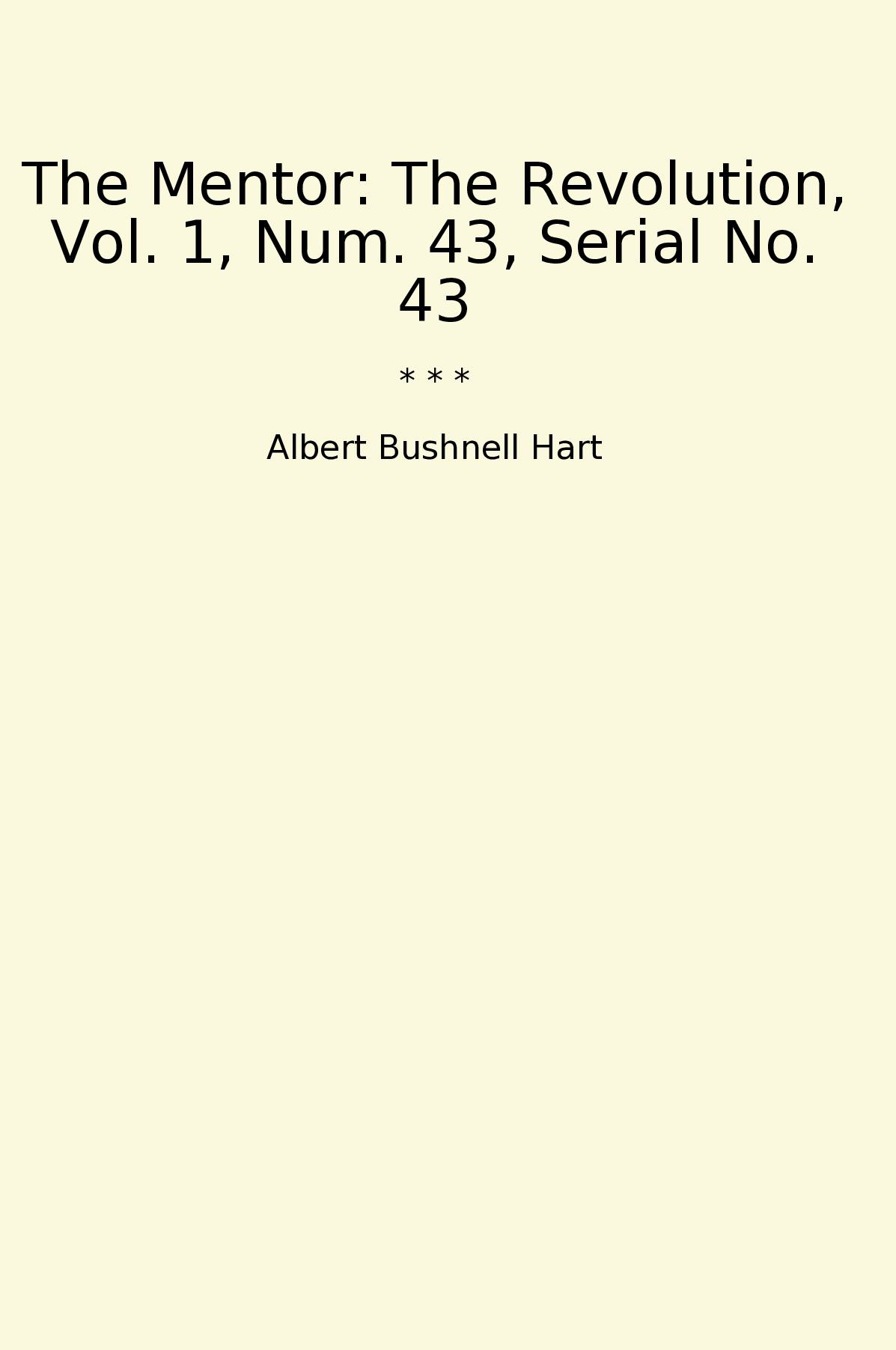 The Mentor: The Revolution, Vol. 1, Num. 43, Serial No. 43