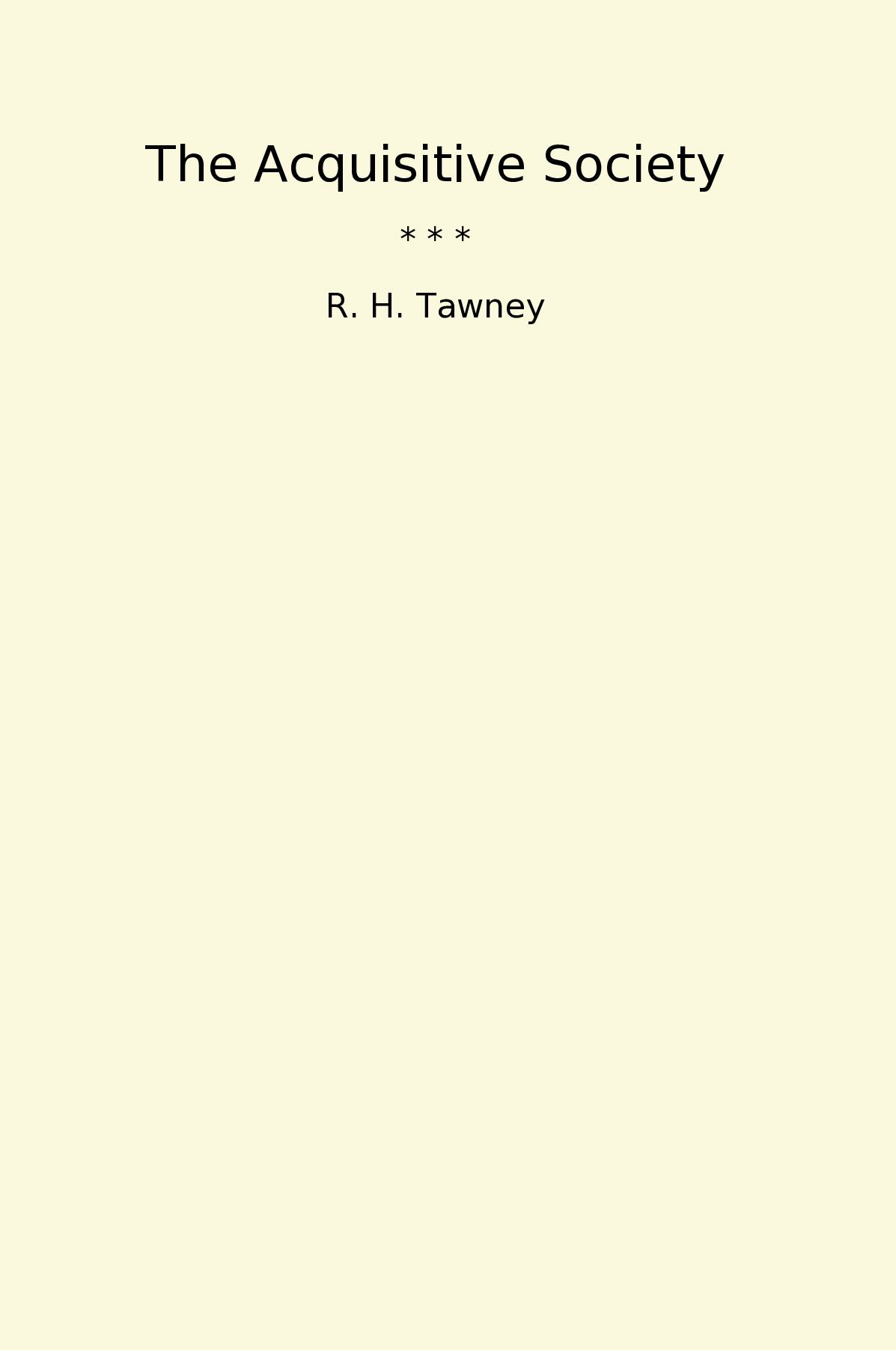 The Acquisitive Society