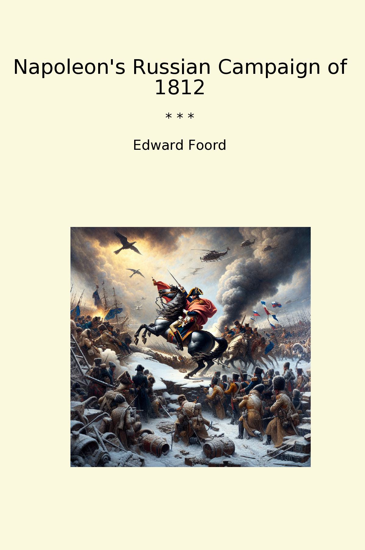 Napoleon's Russian Campaign of 1812