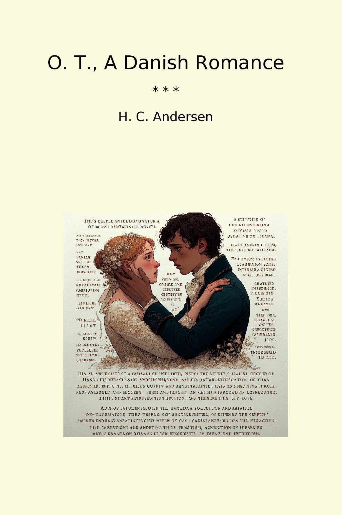O. T., A Danish Romance