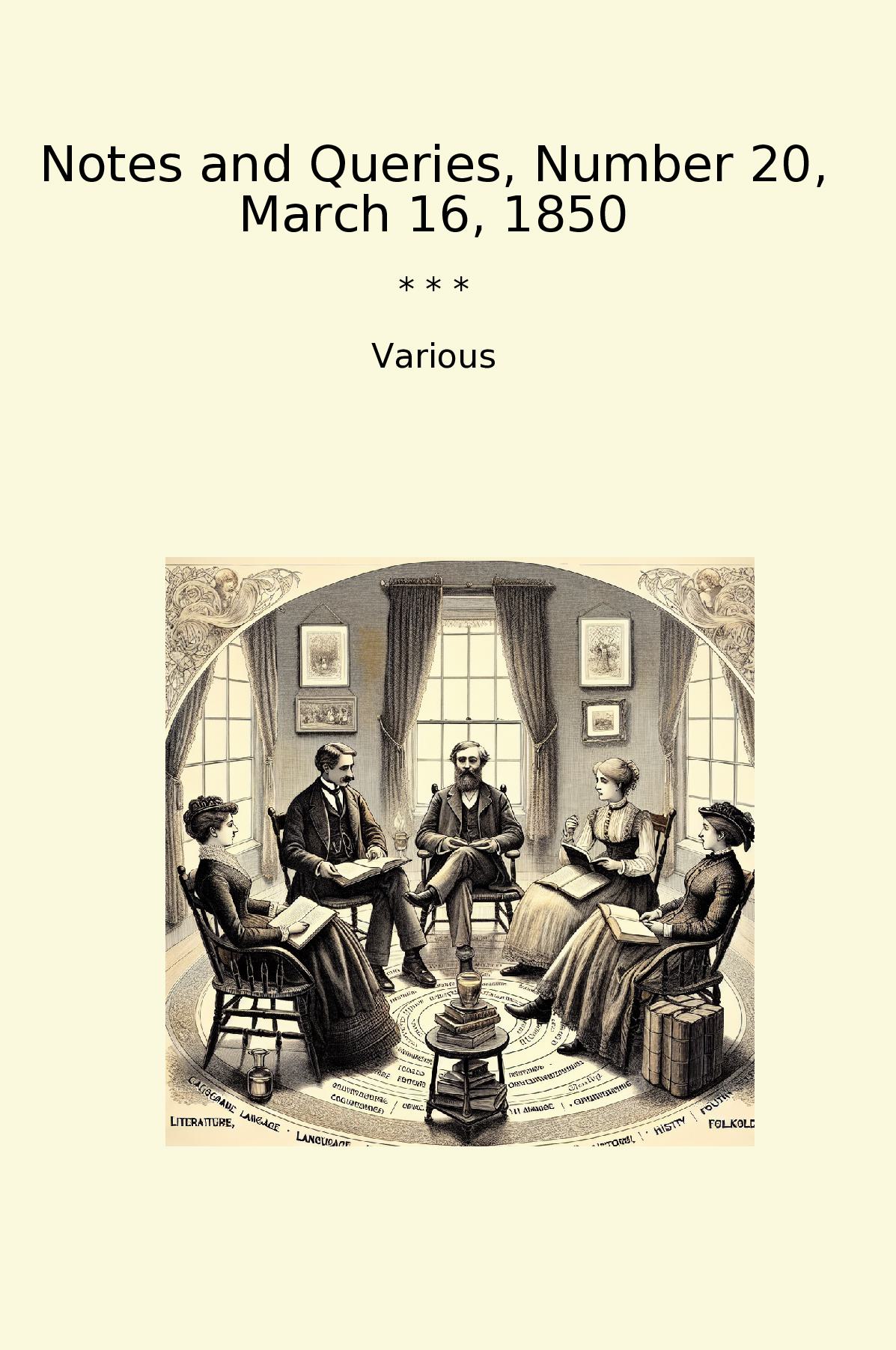 Notes and Queries, Number 20, March 16, 1850