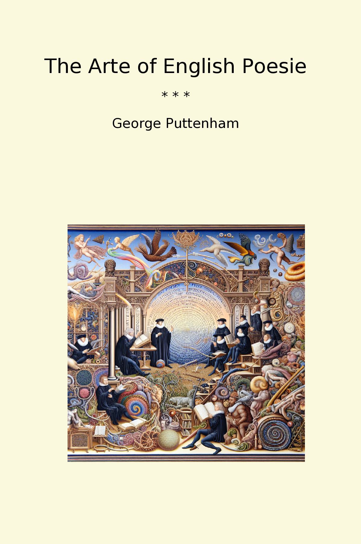 The Arte of English Poesie