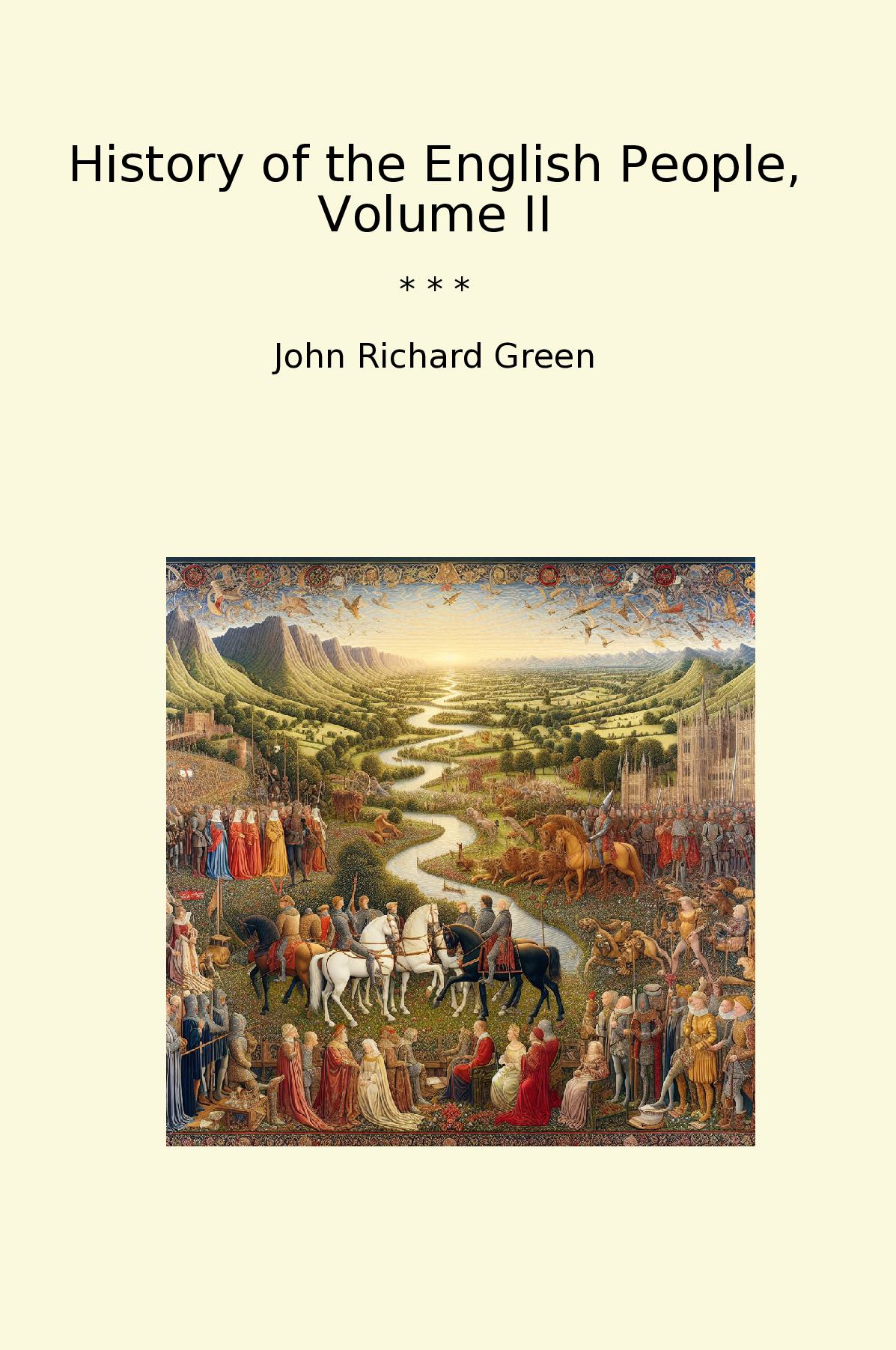 History of the English People, Volume II