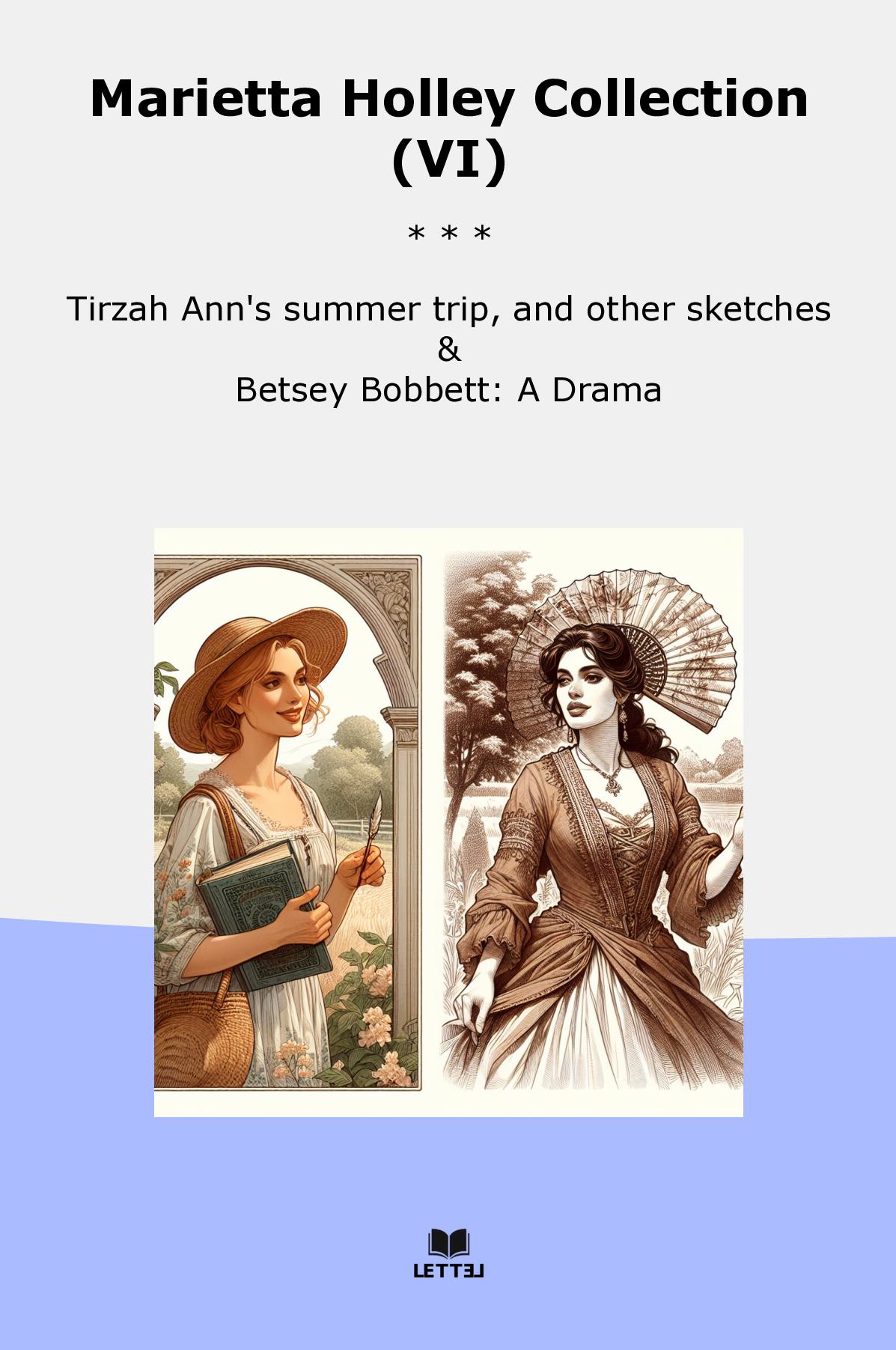 Marietta Holley Collection (VI)