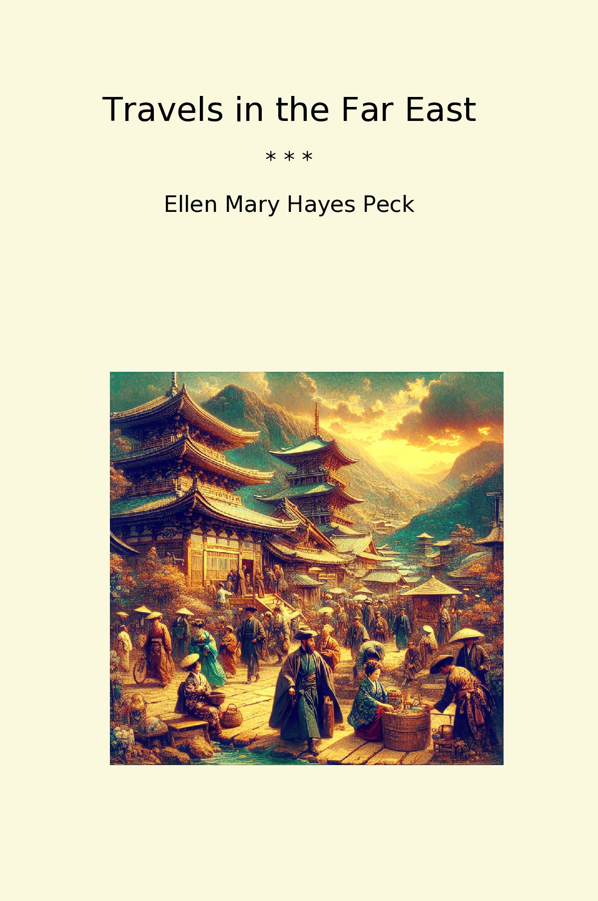 Travels in the Far East