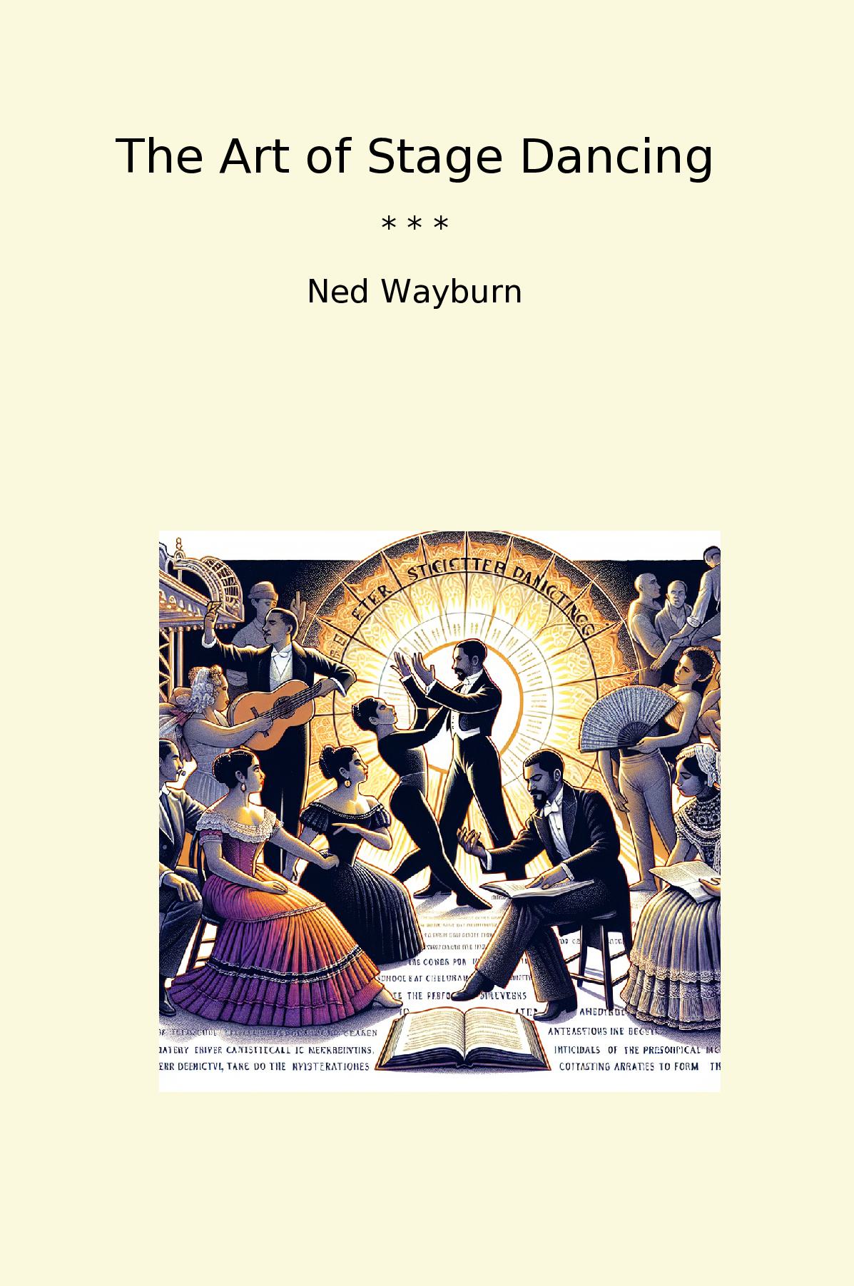 The Art of Stage Dancing