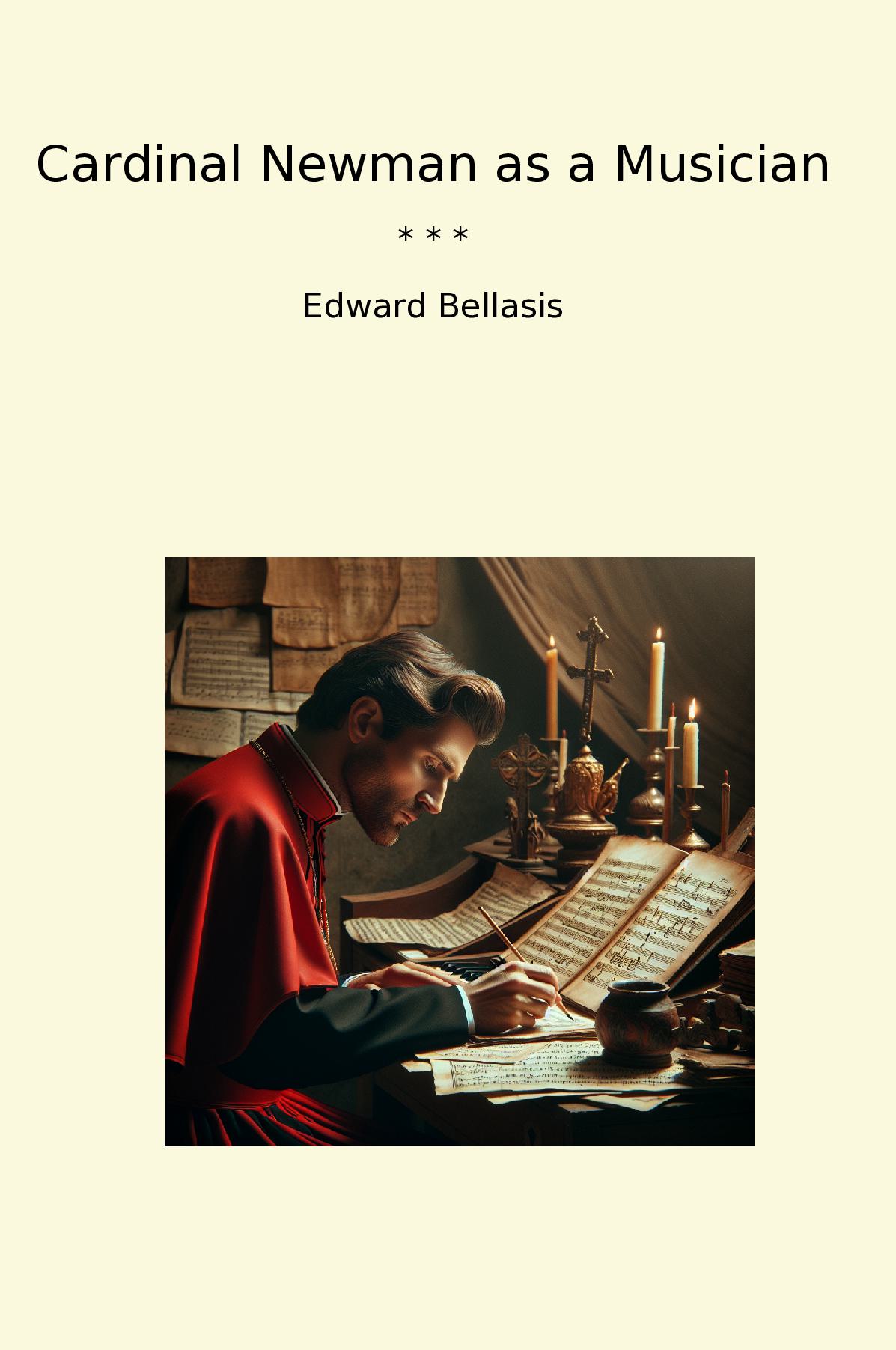Cardinal Newman as a Musician