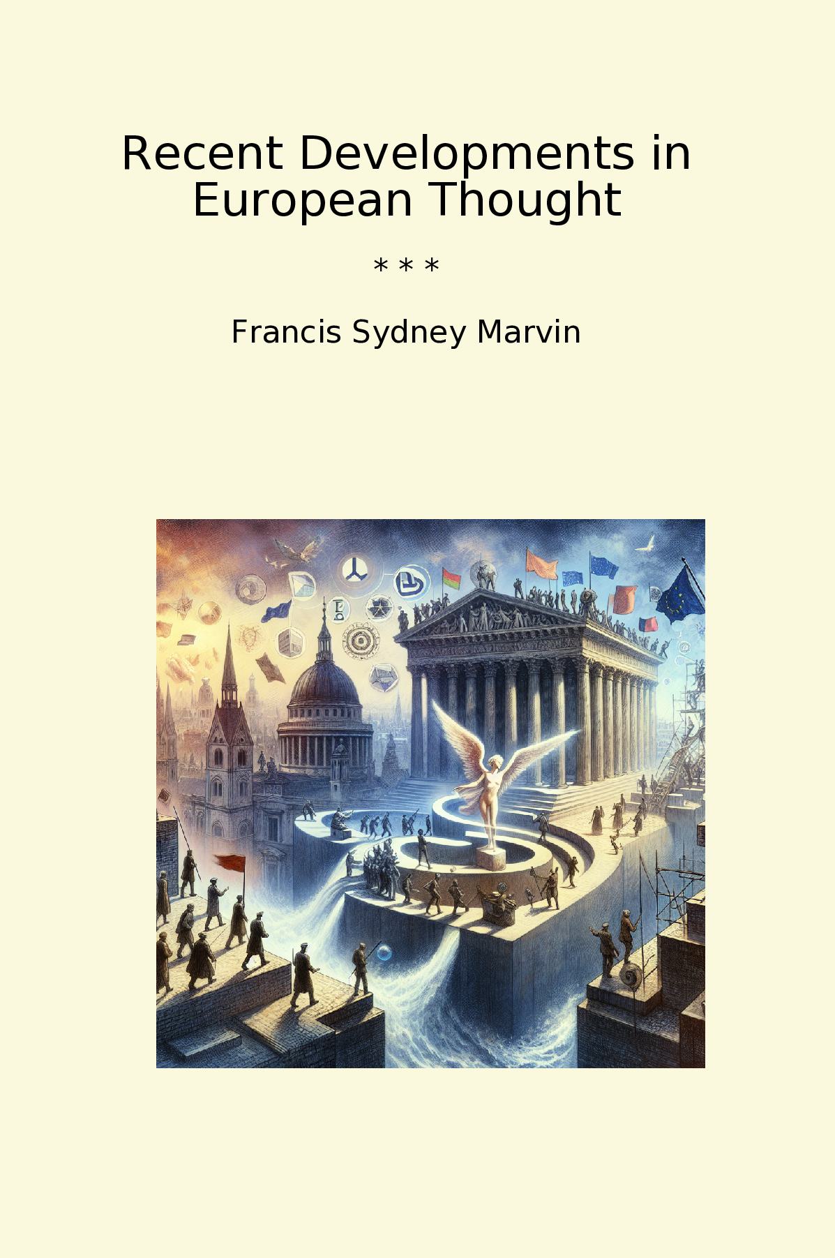 Recent Developments in European Thought