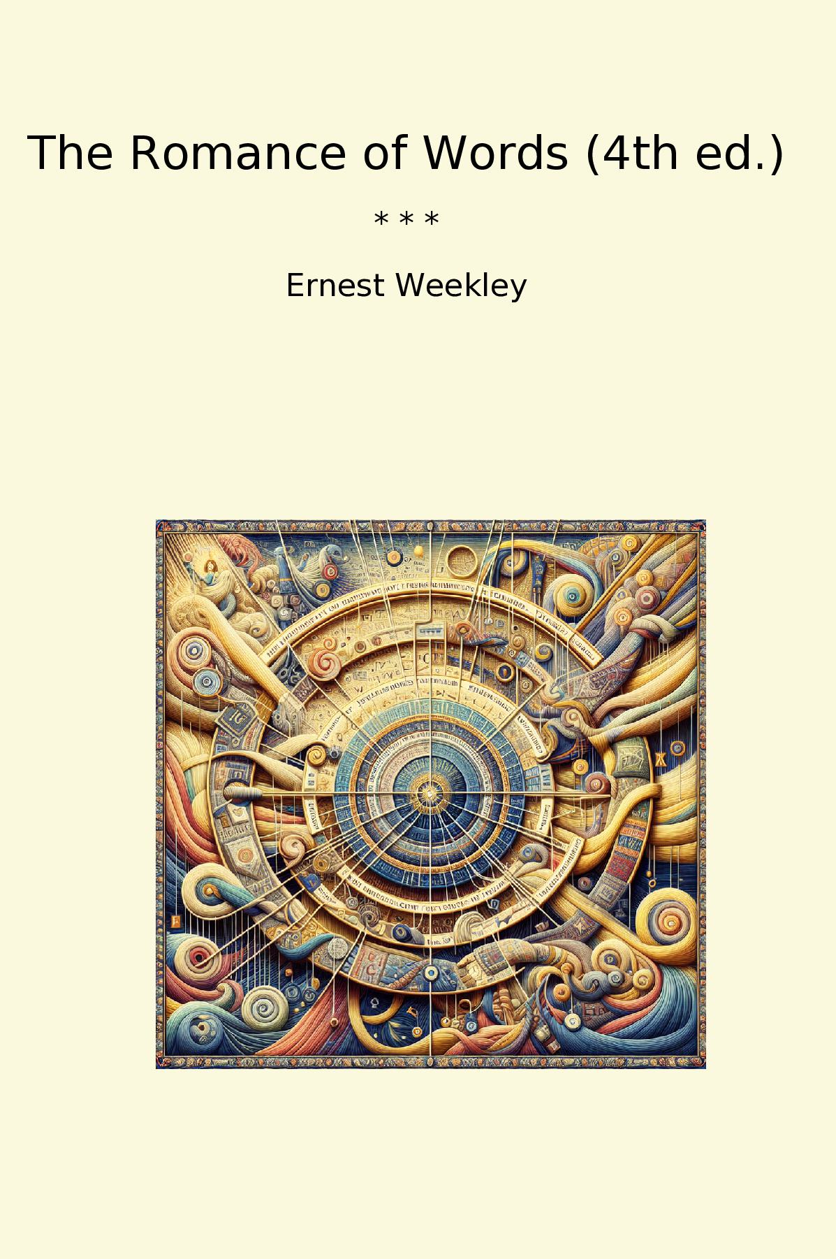The Romance of Words (4th ed.)