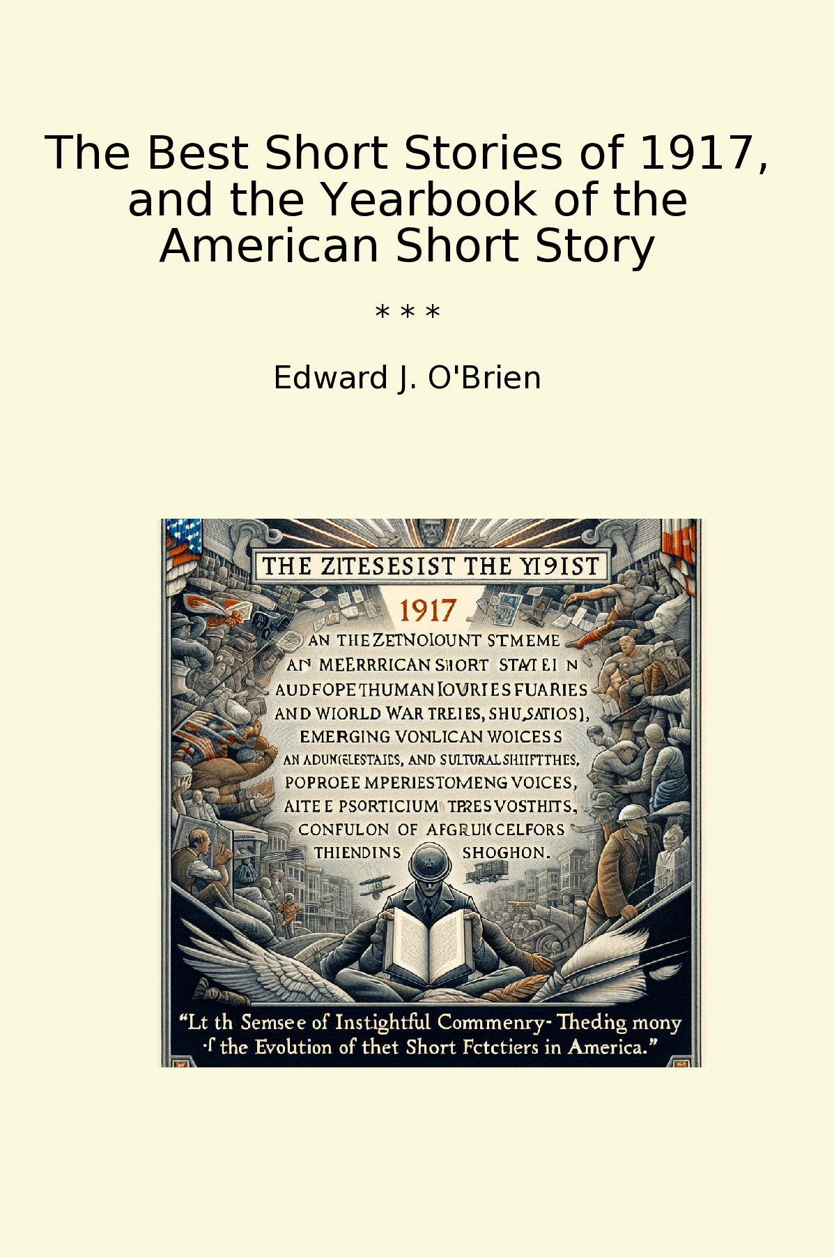 The Best Short Stories of 1917, and the Yearbook of the American Short Story