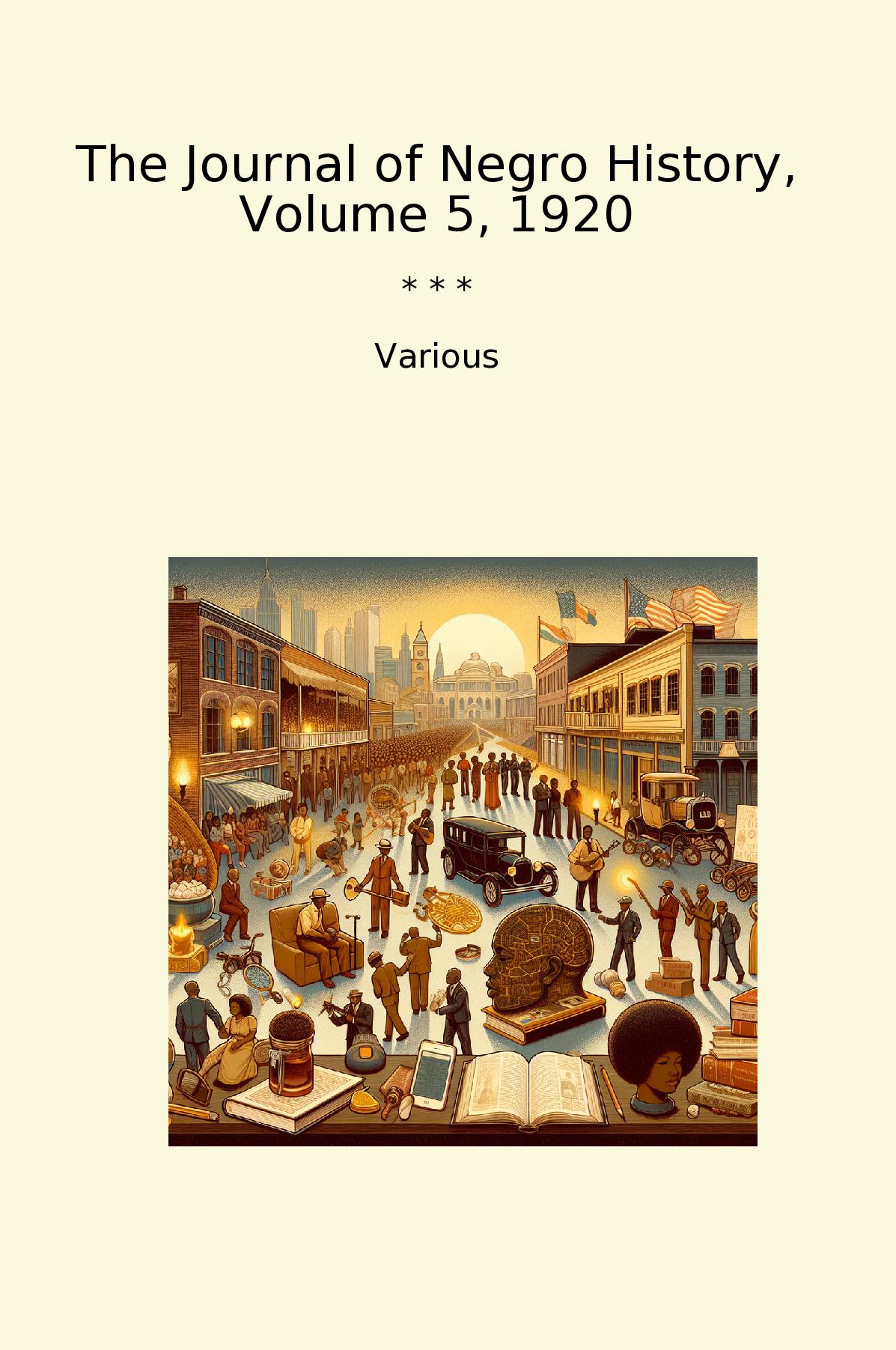 The Journal of Negro History, Volume 5, 1920