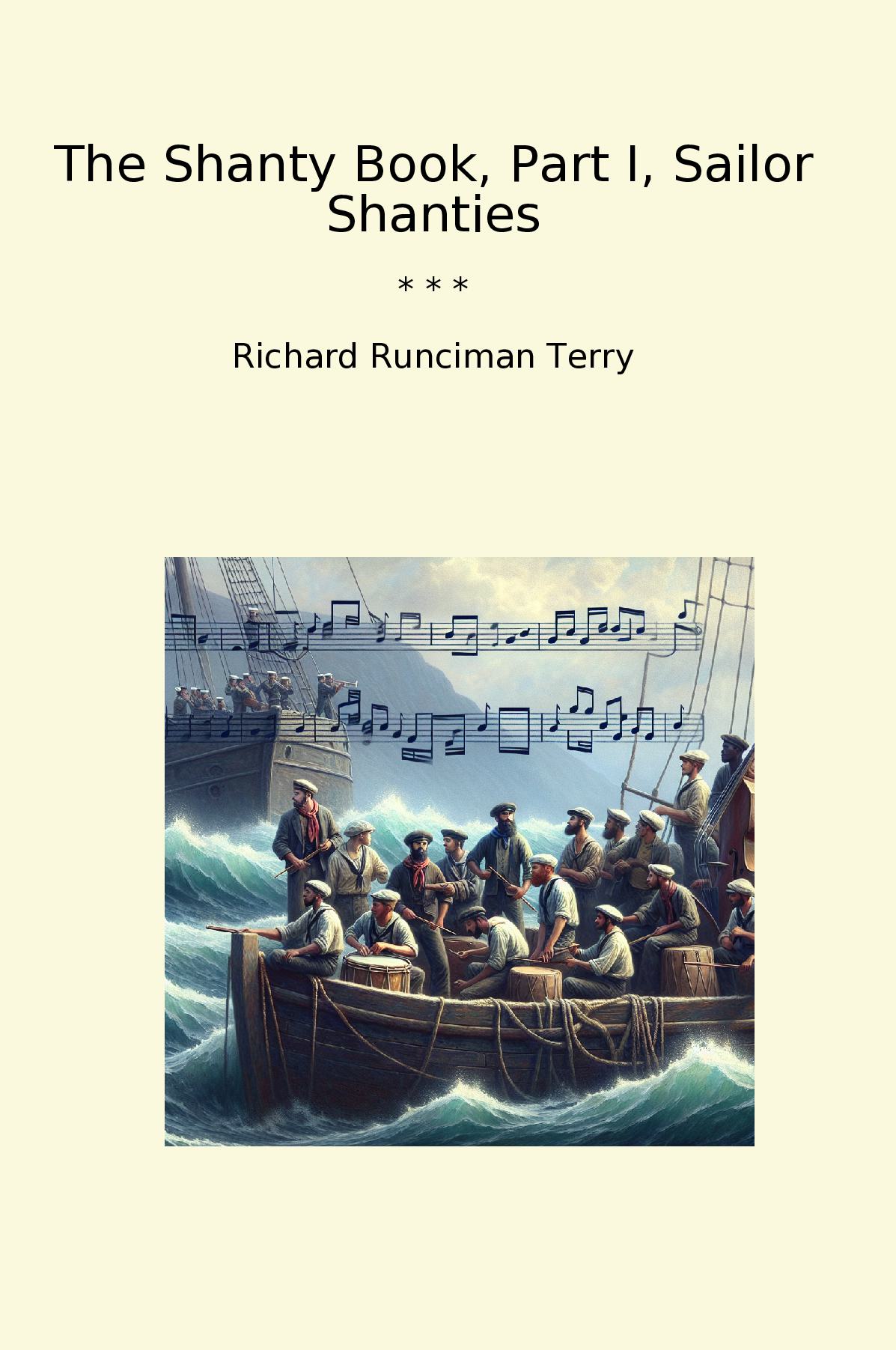 The Shanty Book, Part I, Sailor Shanties
