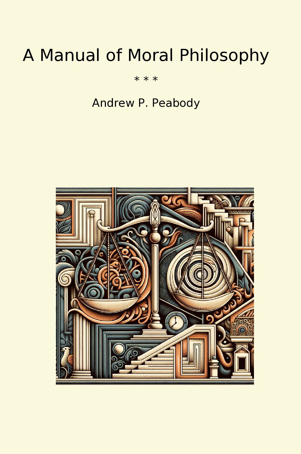 A Manual of Moral Philosophy