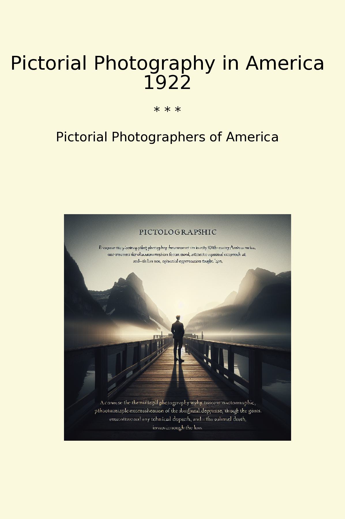 Pictorial Photography in America 1922