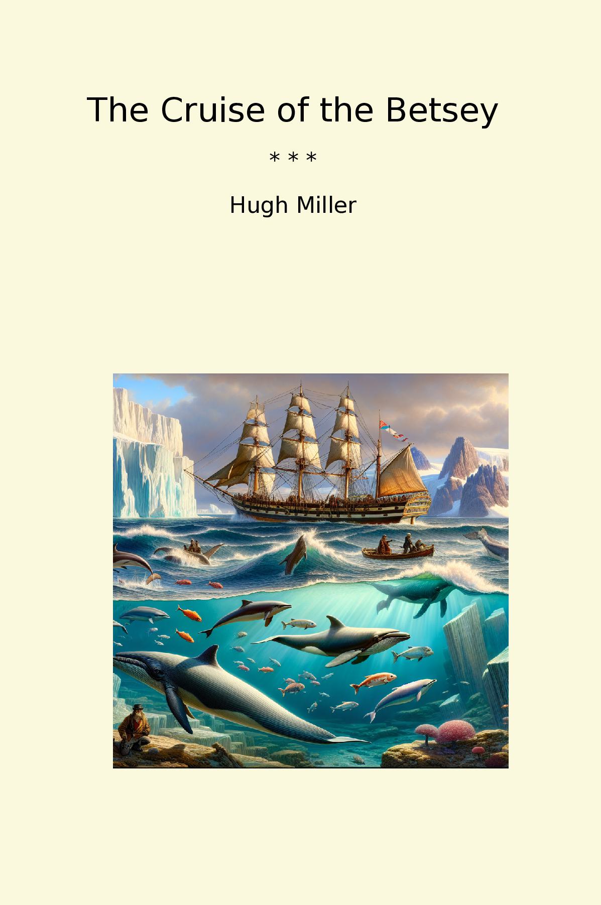 The Cruise of the Betsey